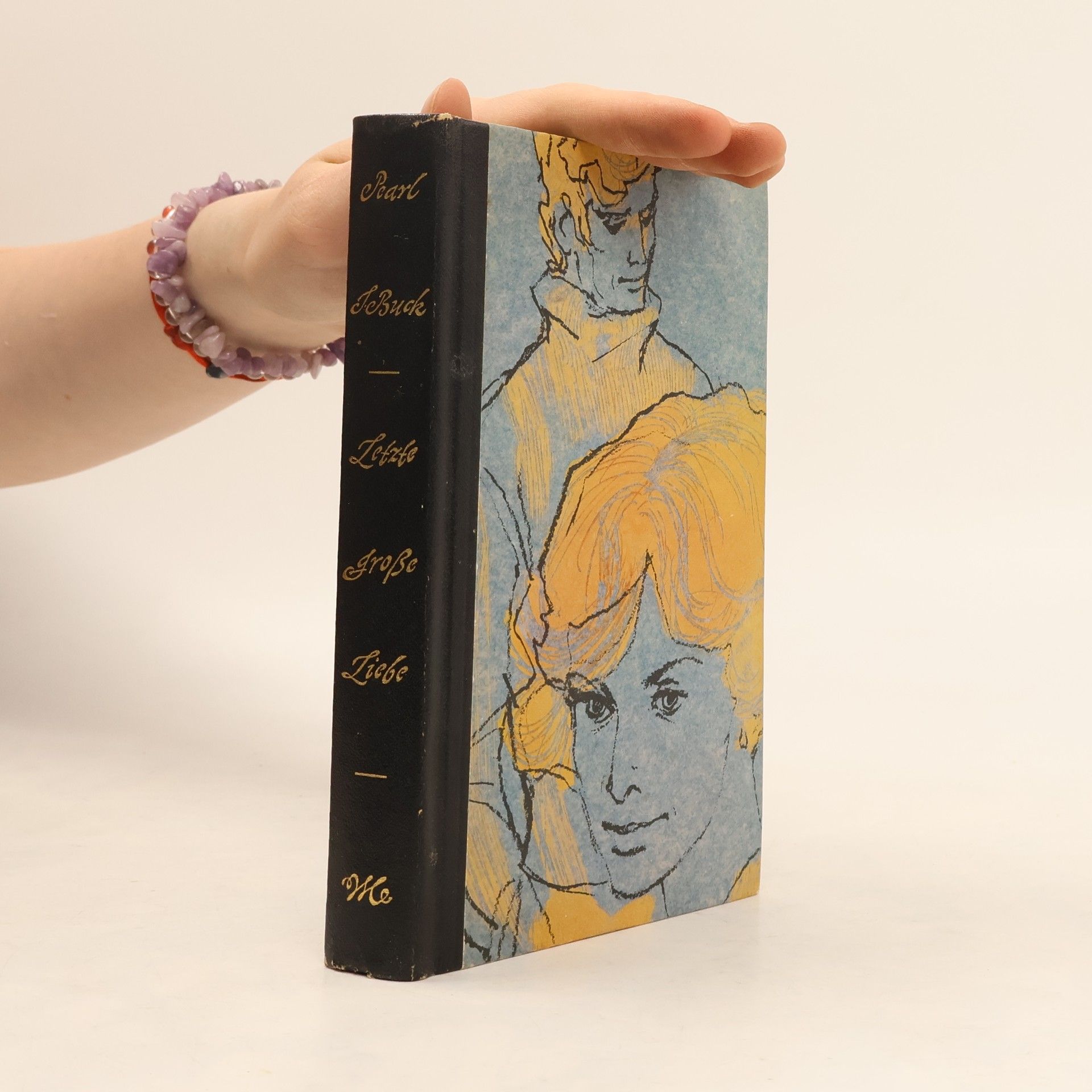 Pearl S. Buck Letzte große Liebe
