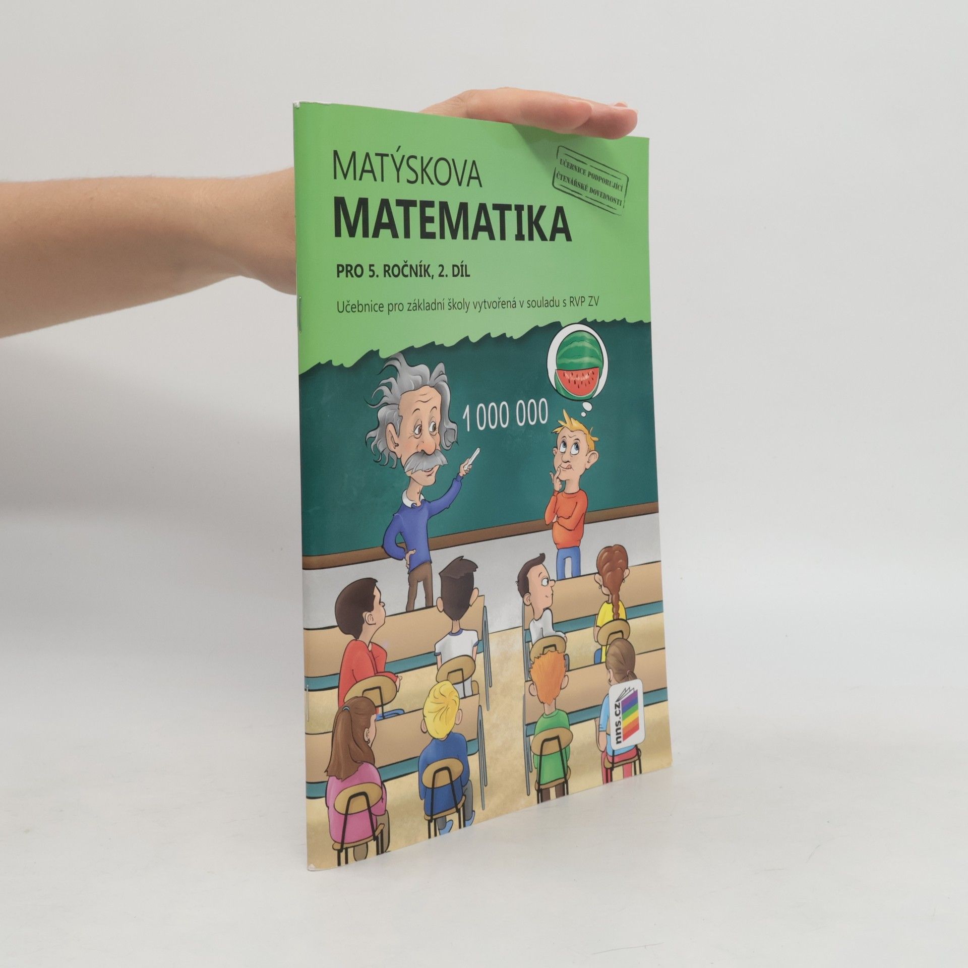 Miloš Novotný Matýskova matematika. Pro 5. ročník, 2. díl