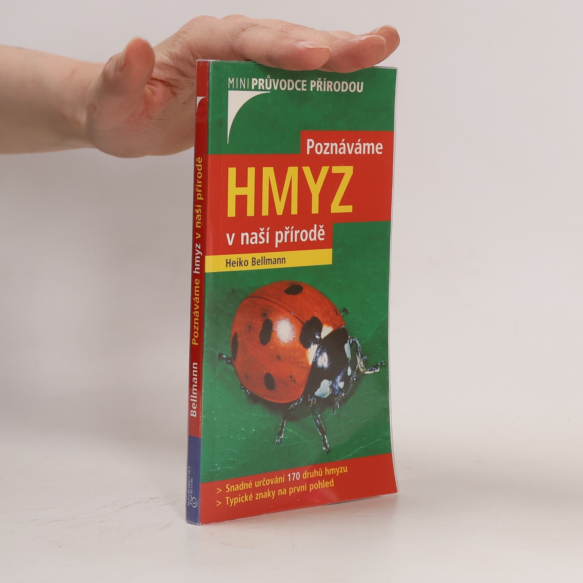 Heiko Bellmann Poznáváme hmyz