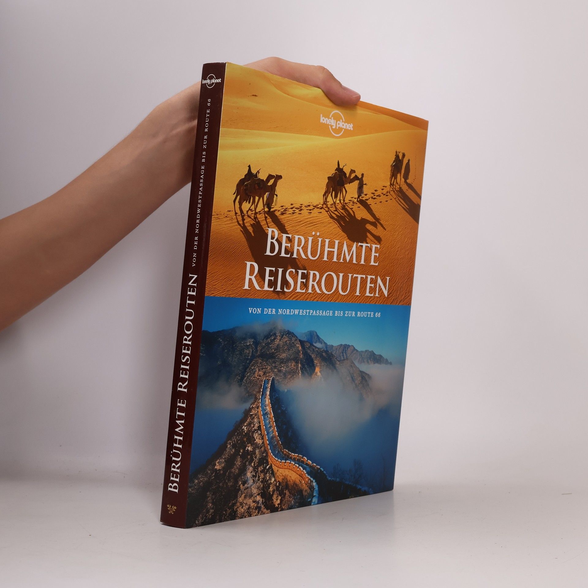 Andrew Bain Lonely Planet Bildband: Berühmte Reiserouten