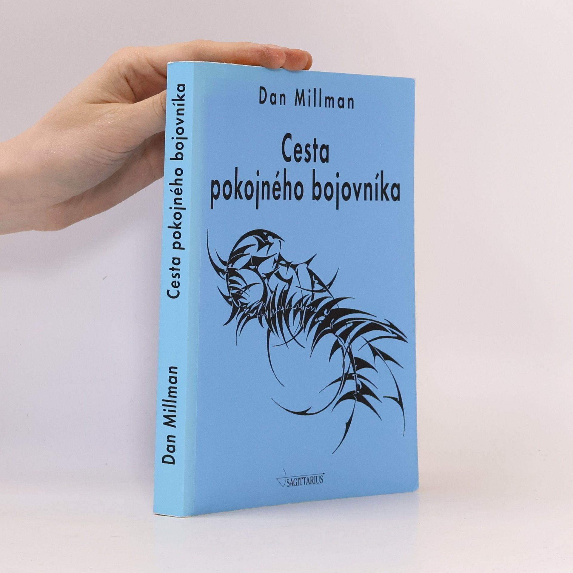 Dan Millman Cesta pokojného bojovníka