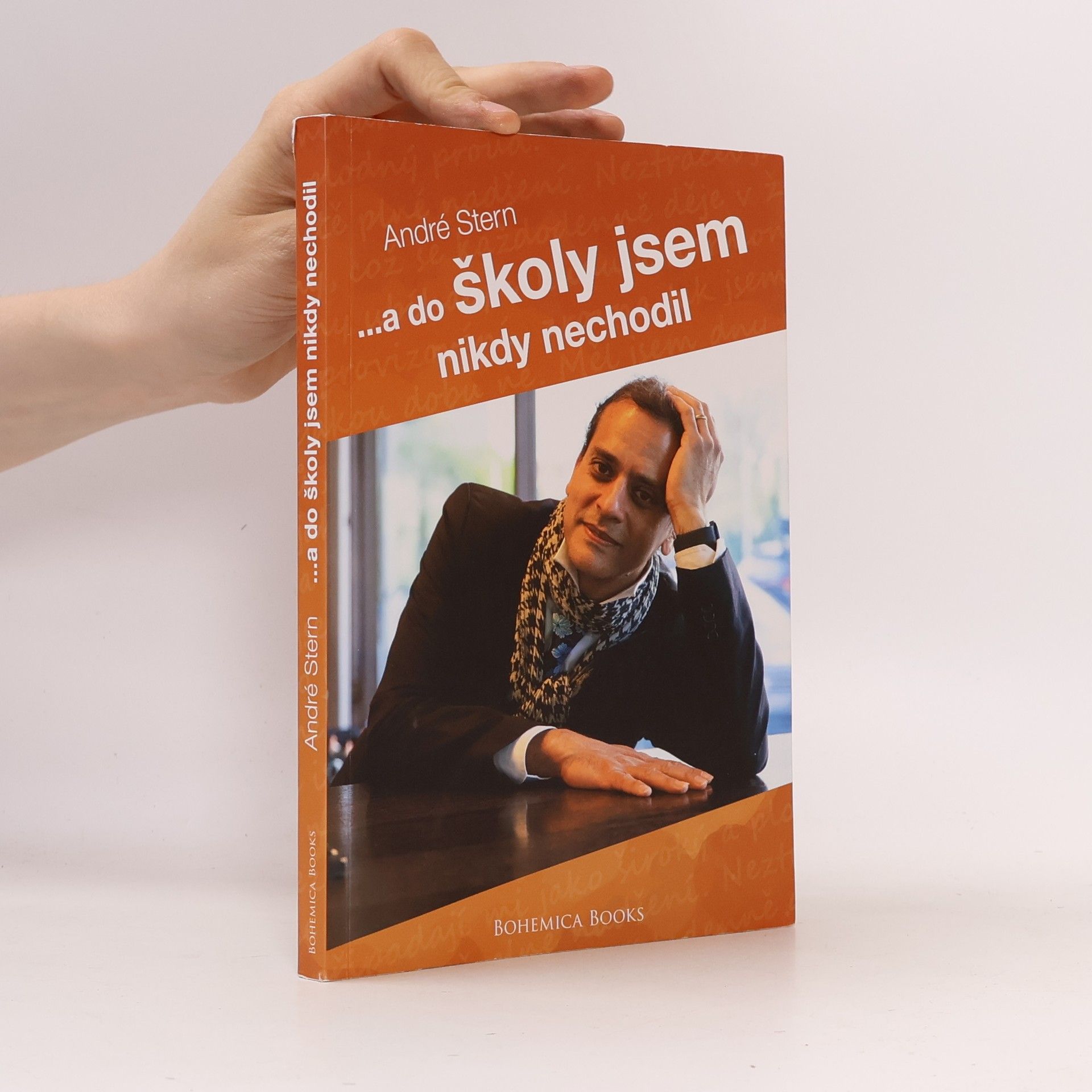 André Stern ... a do školy jsem nikdy nechodil