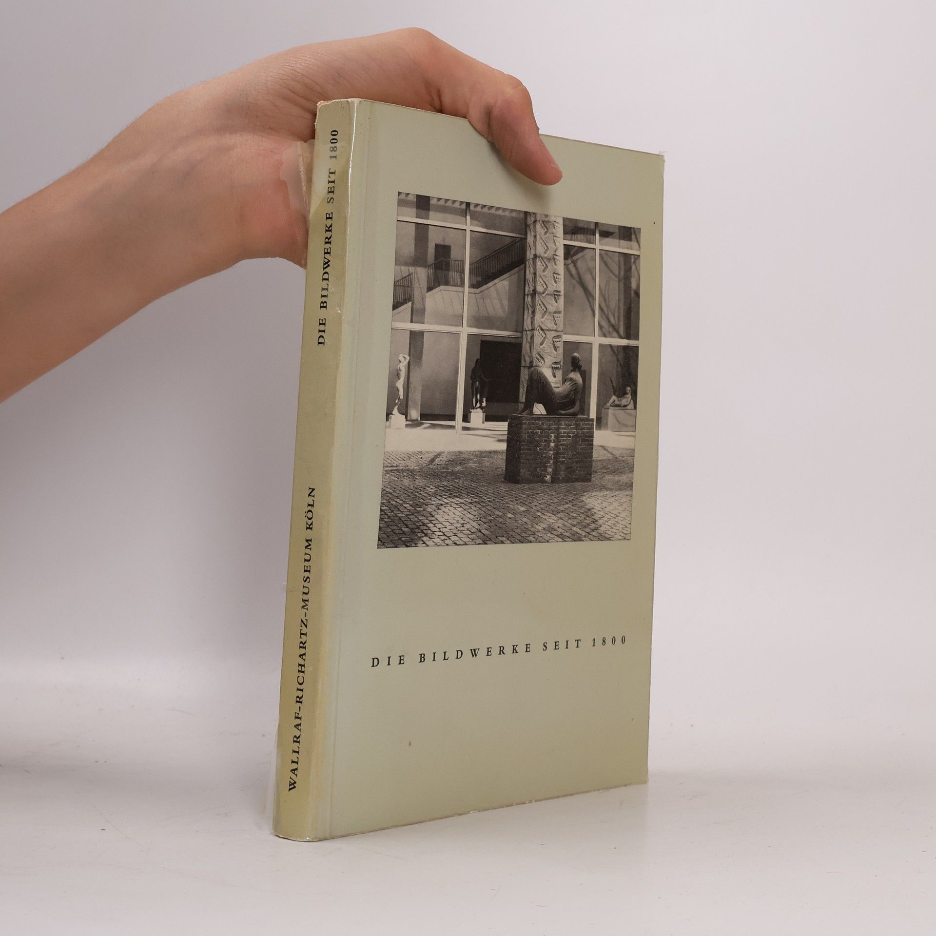 Autores varios Die Bildwerke seit 1800