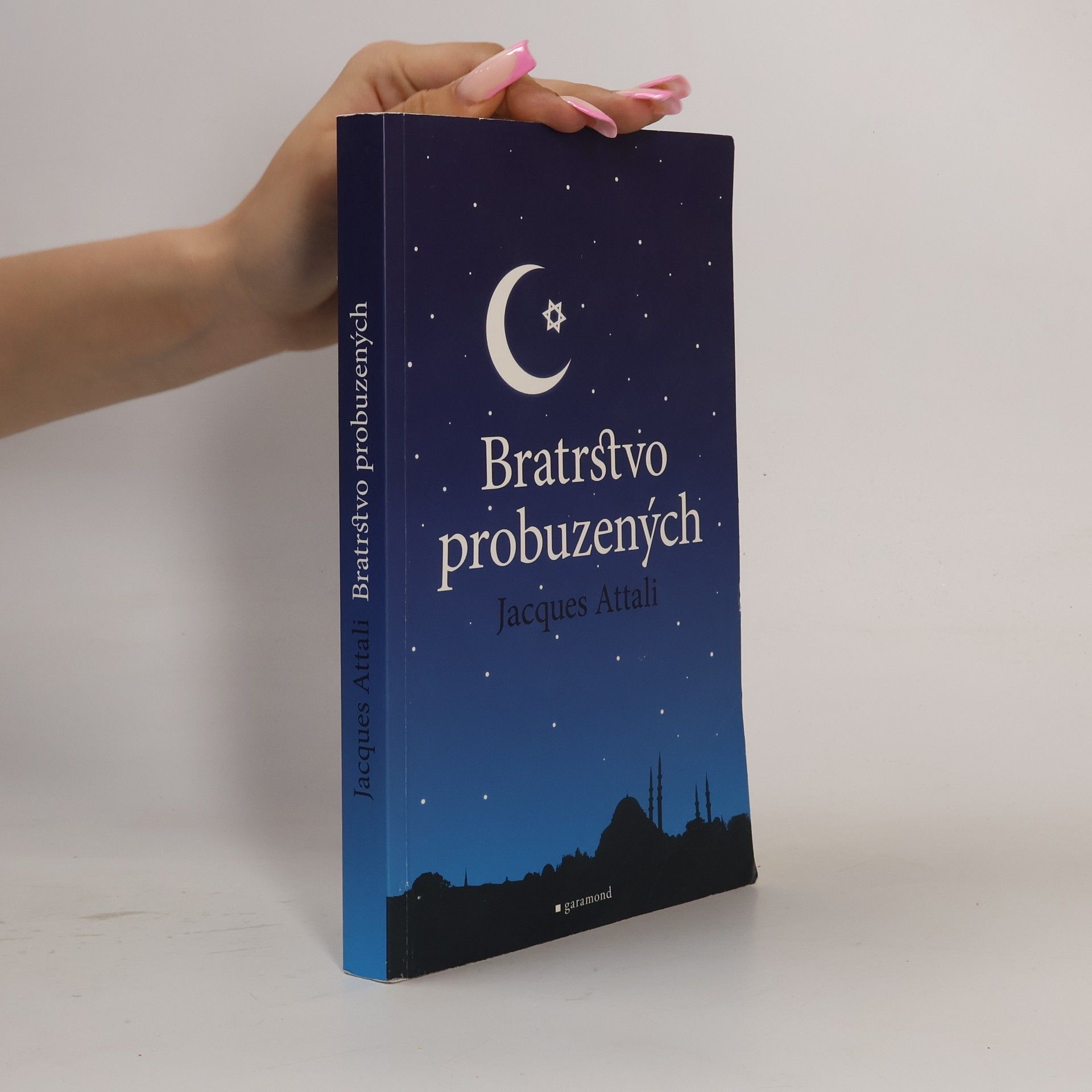 Jacques Attali Bratrstvo probuzených