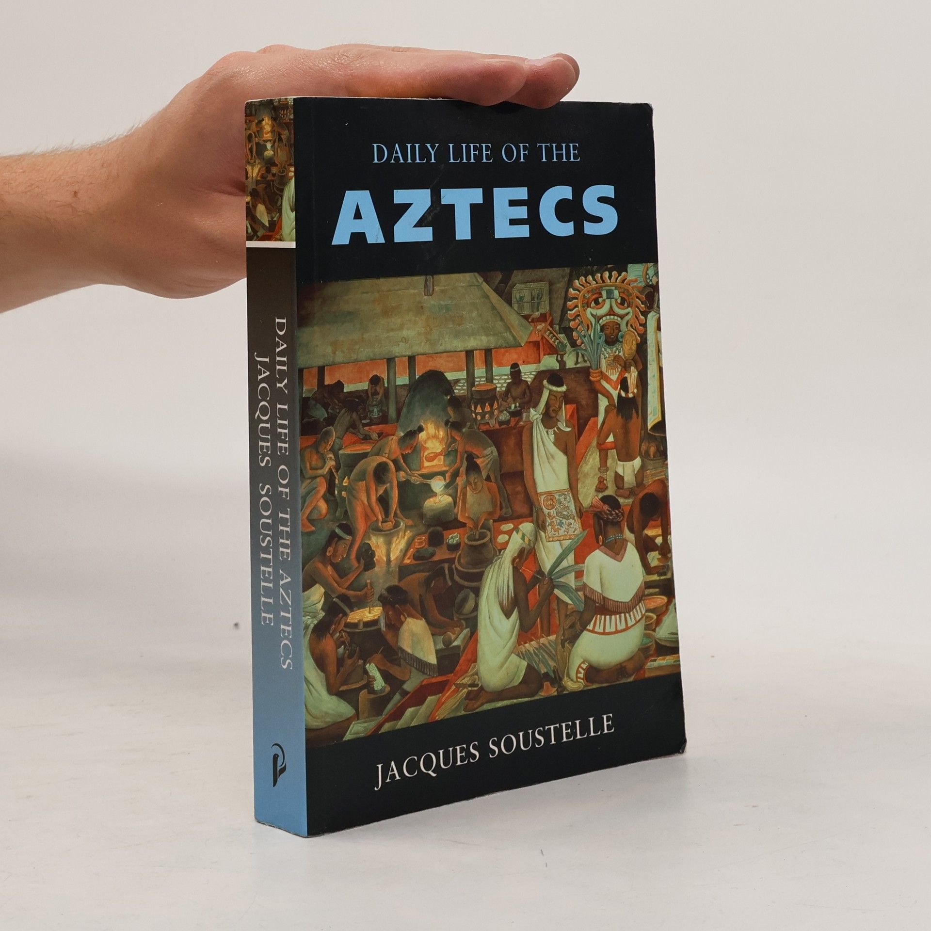 Jacques Soustelle The Daily Life of the Aztecs