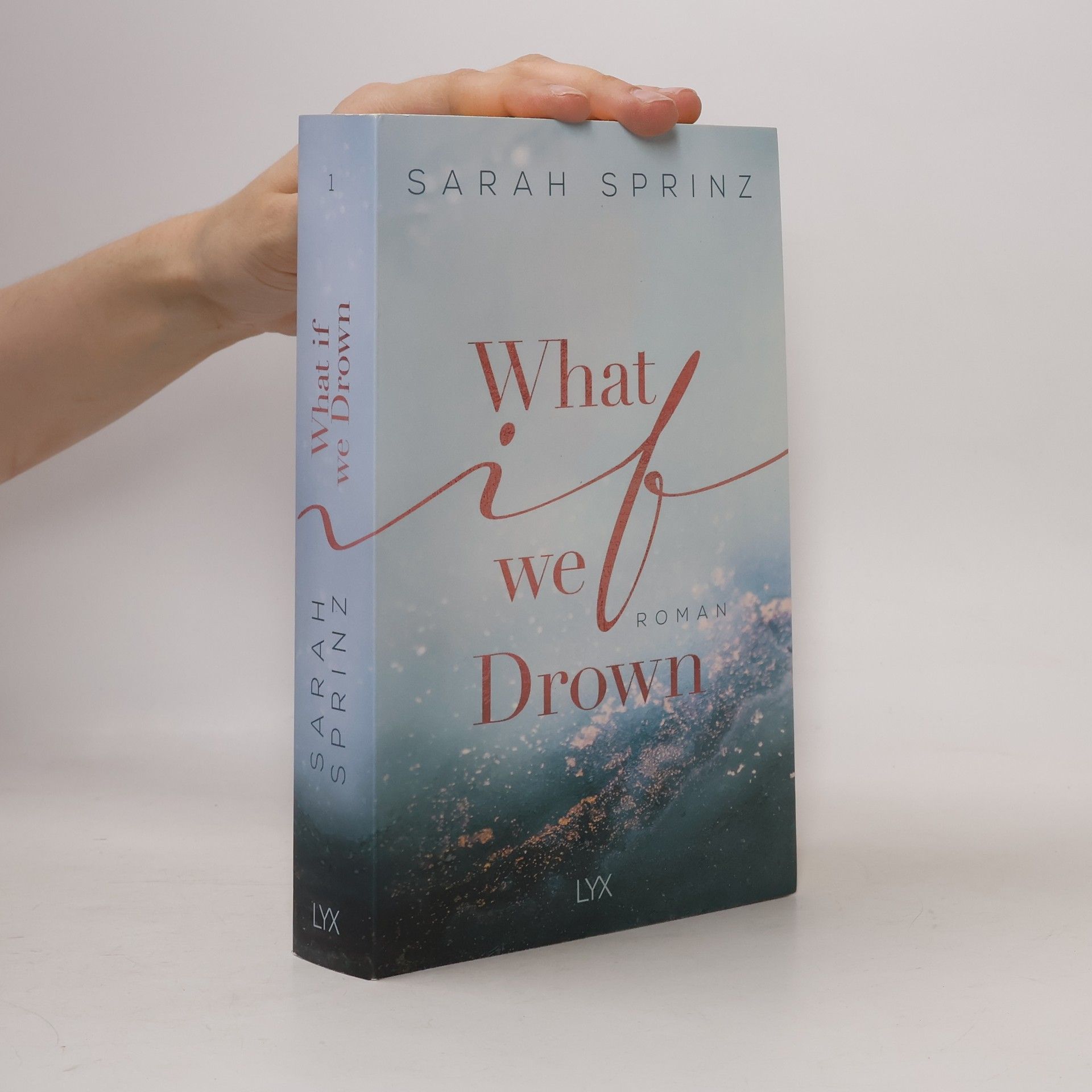 Sarah Sprinz What if we drown