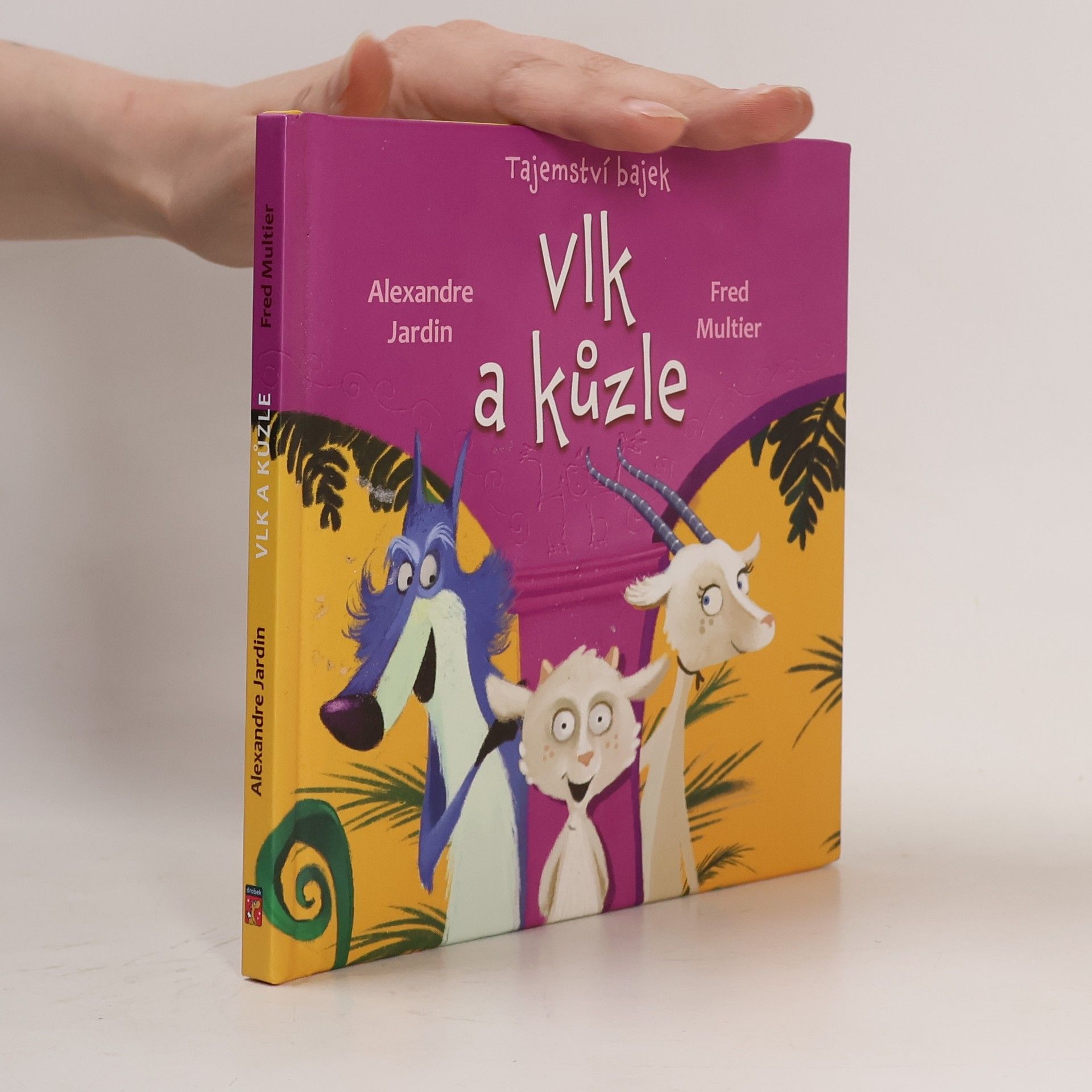 Alexandre Jardin Vlk a kůzle