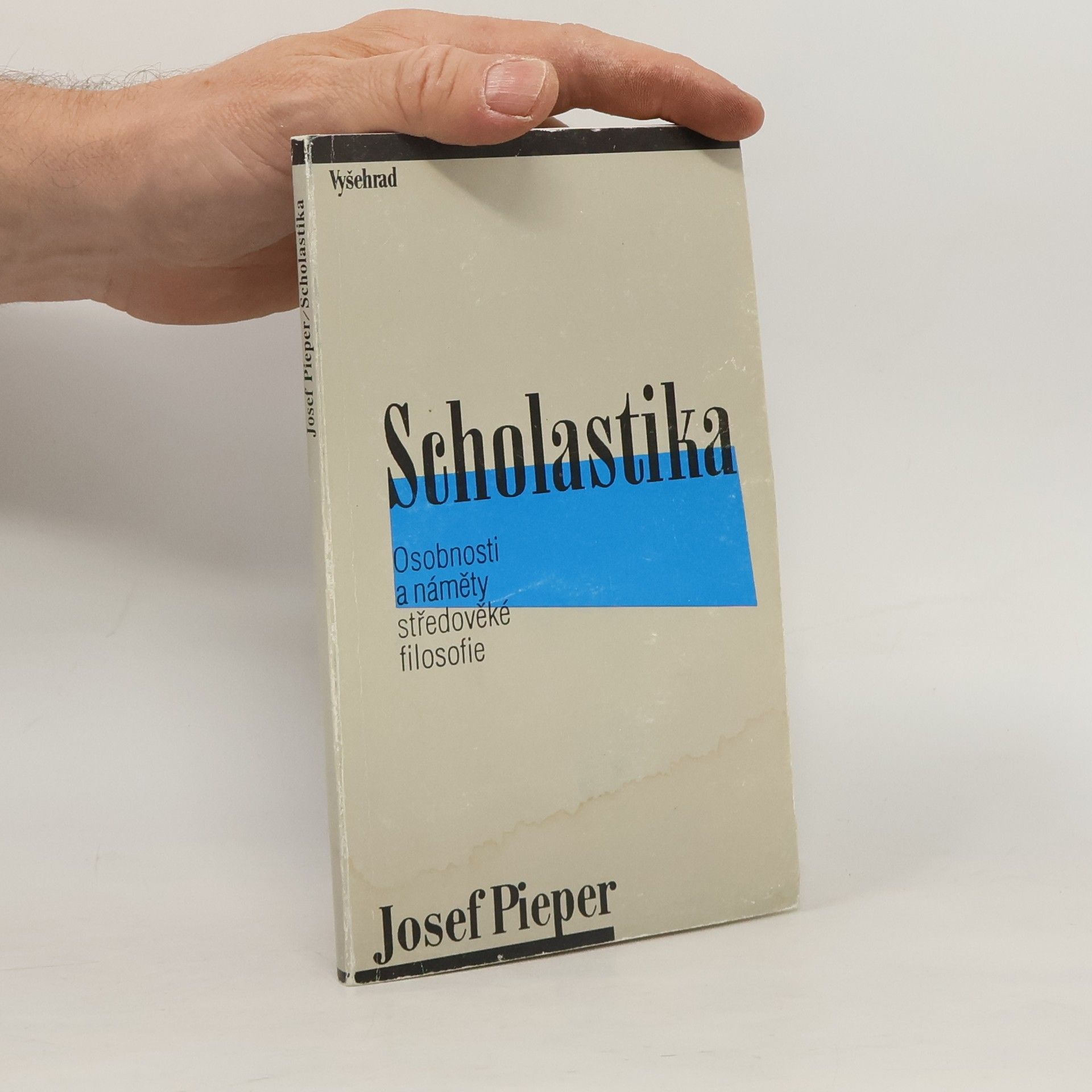 Josef Pieper Scholastika : osobnosti a náměty středověké filosofie