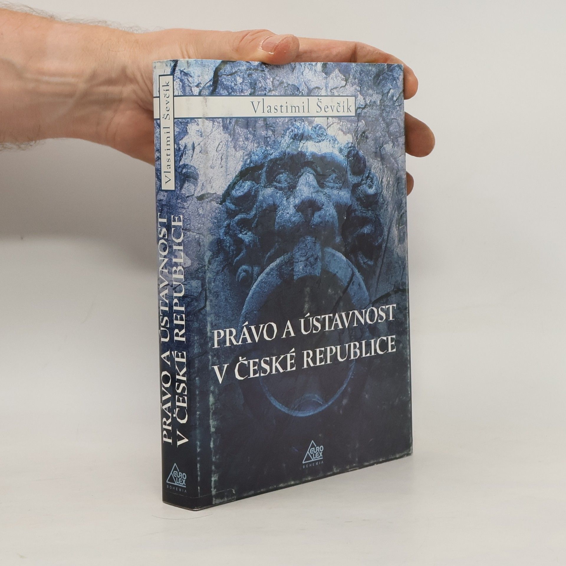 Vlastimil Ševčík Právo a ústavnost v České republice