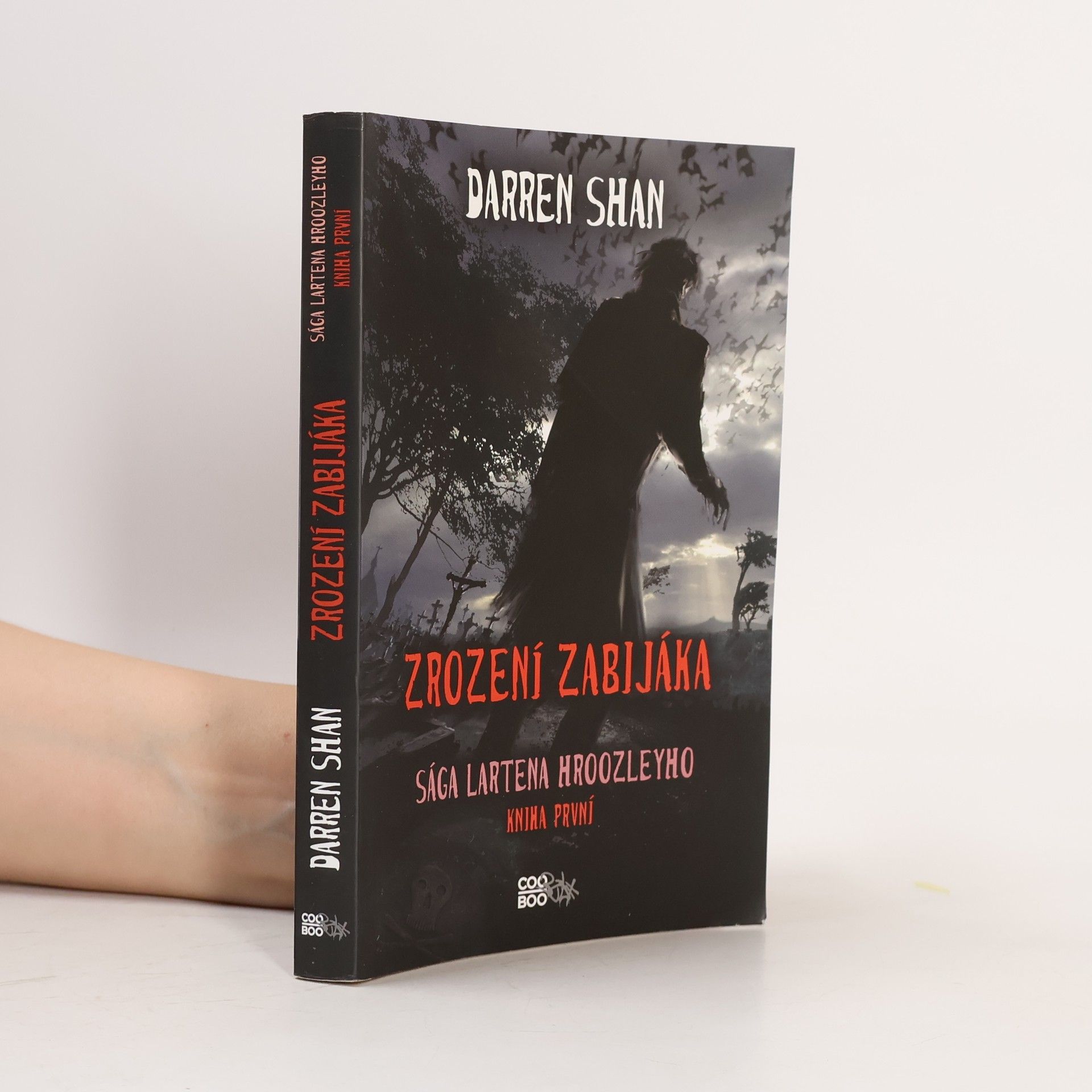 Darren O. Shaughnessy Zrození zabijáka. Sága Lartena Hroozleyho. Kniha první.