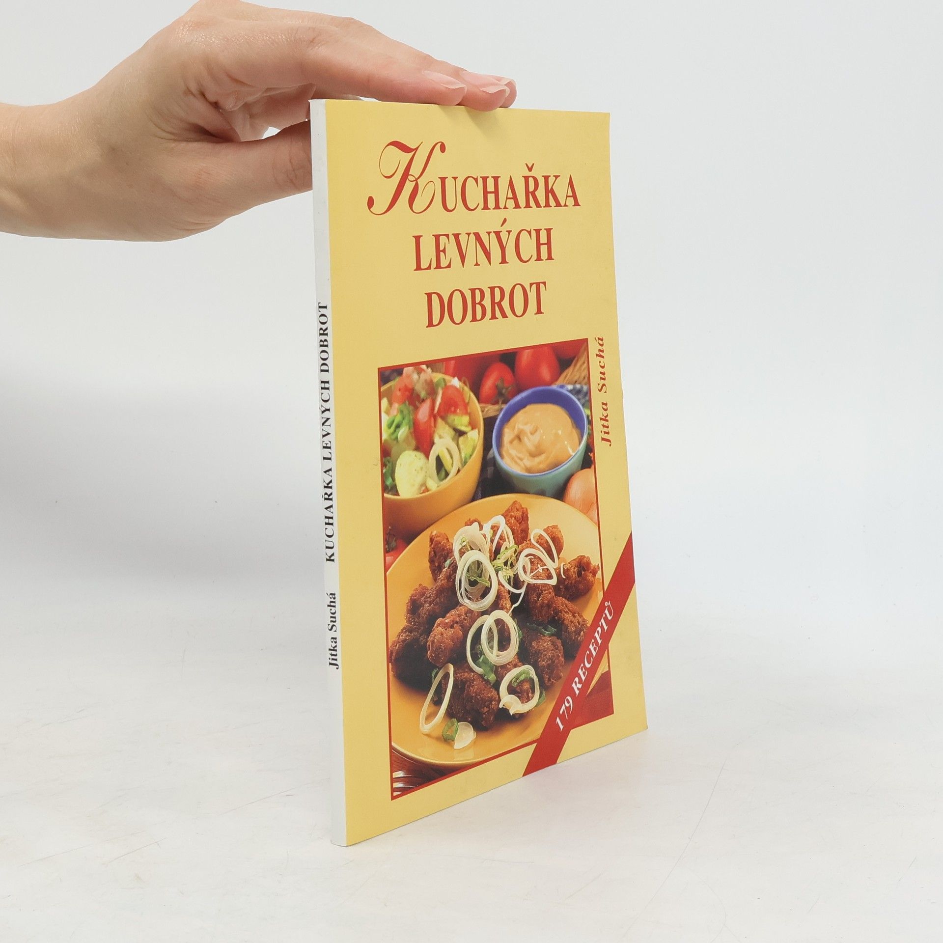 Kuchařka levných dobrot : 179 receptů