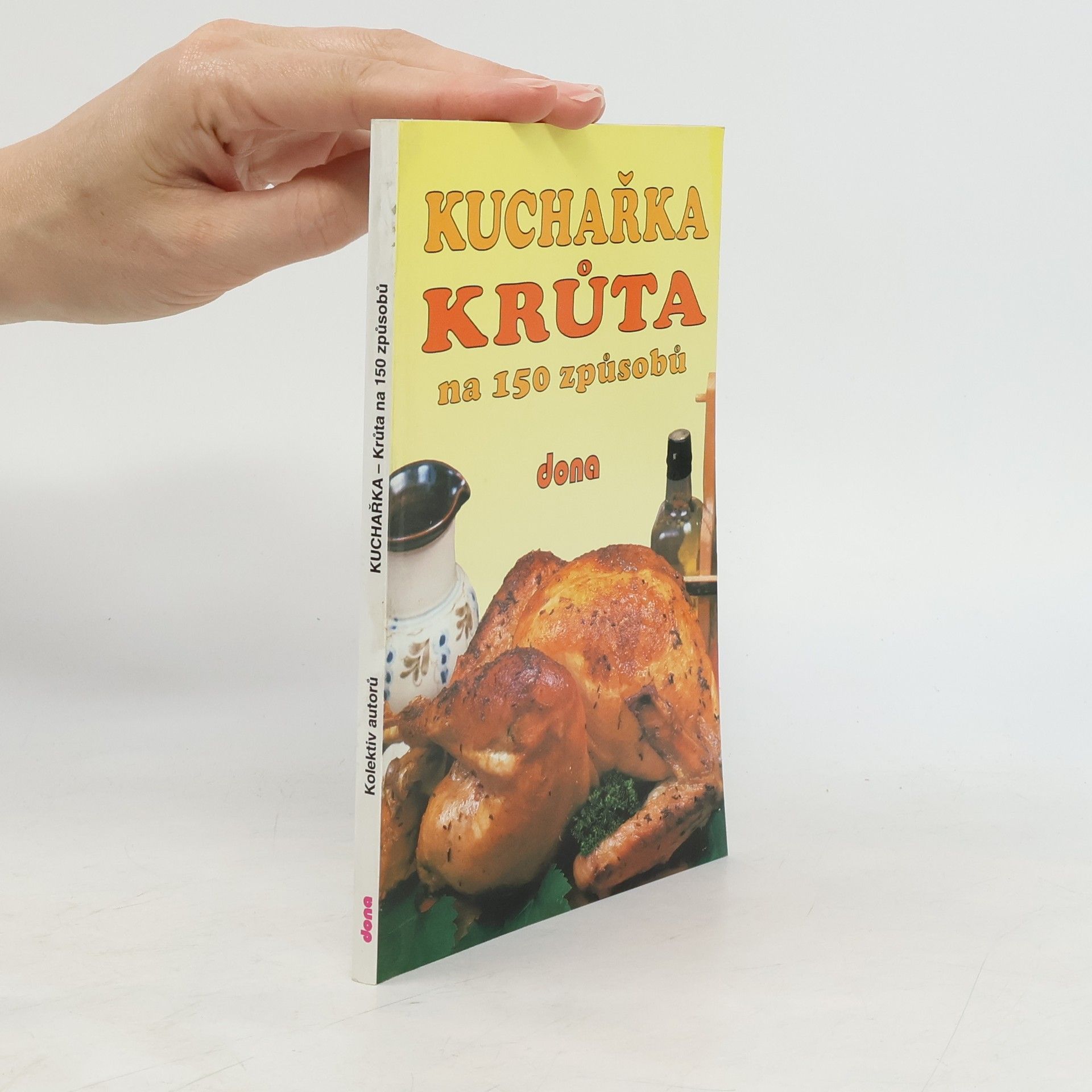 AA.VV. Kuchařka. Krůta na 150 způsobů