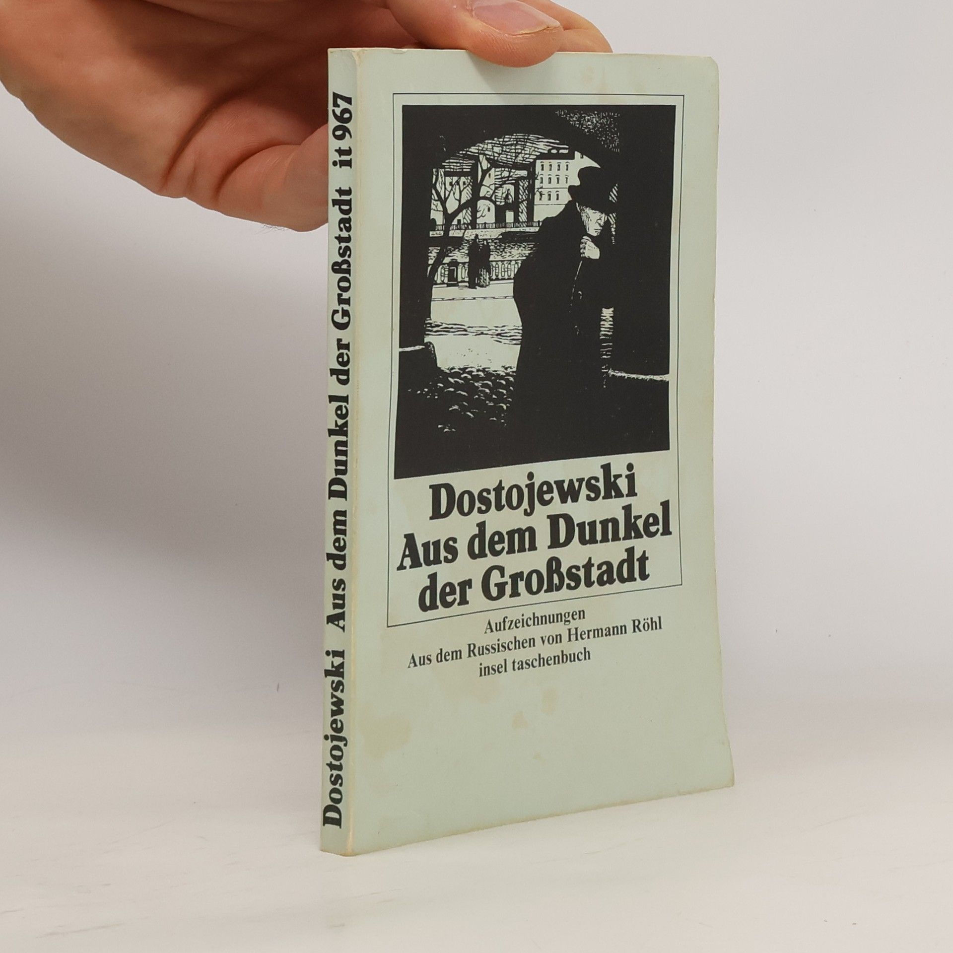 Fjodor Michailowitsch Dostojewski Aus dem Dunkel der Großstadt
