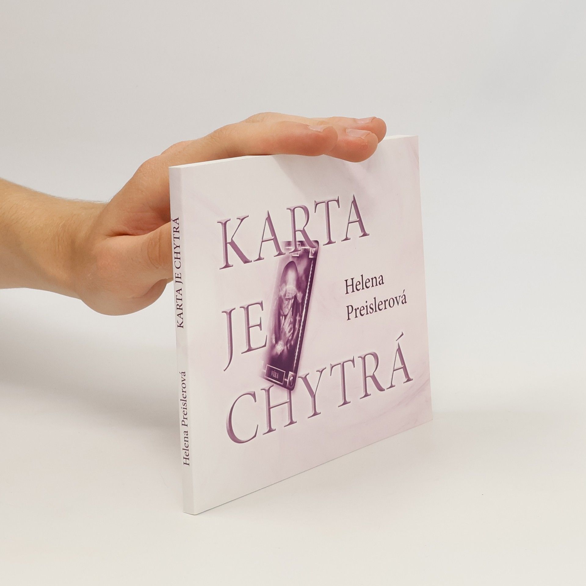 Helena Preislerová Karta je chytrá