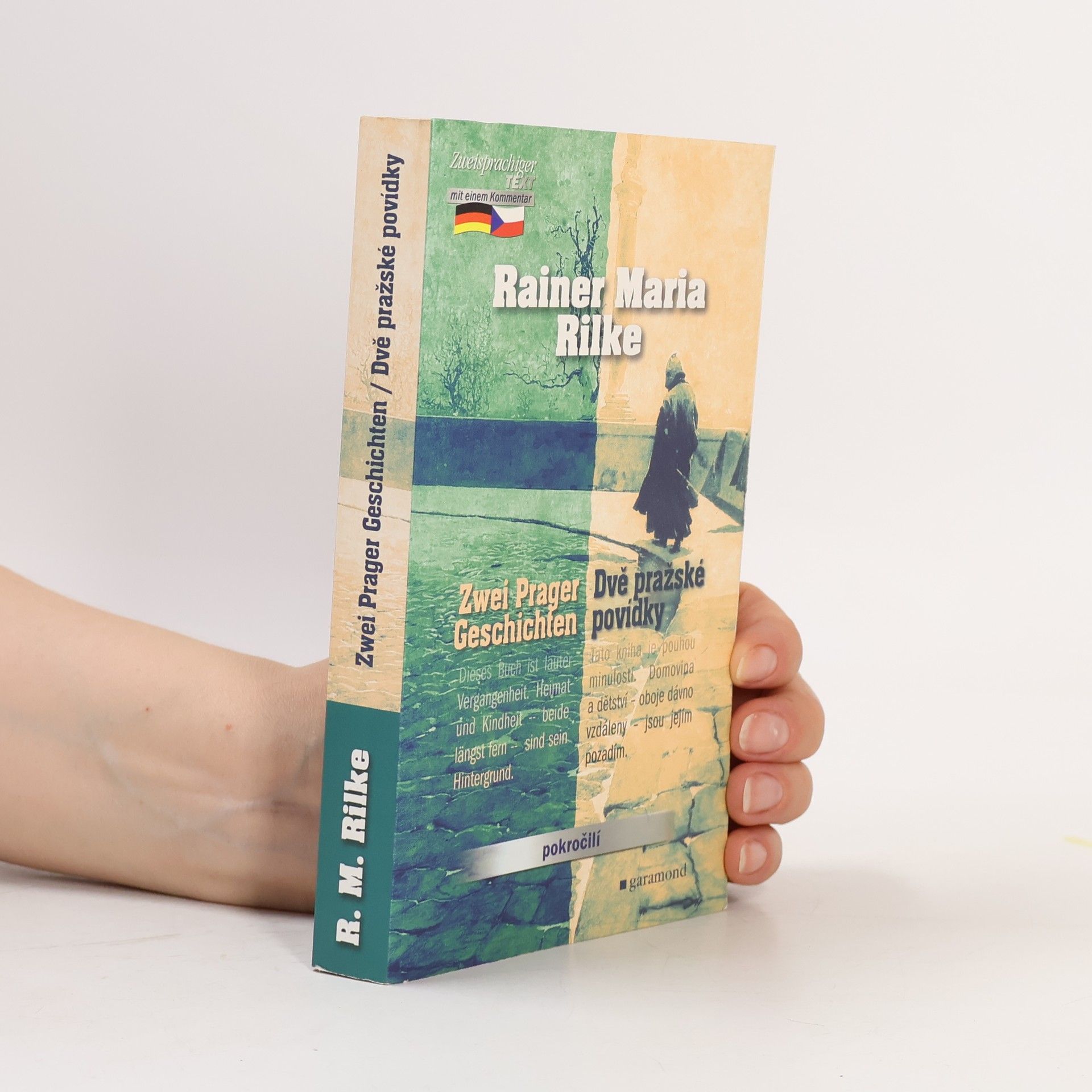 Rainer Maria Rilke Dvě pražské povídky. Zwei Prager Geschichten