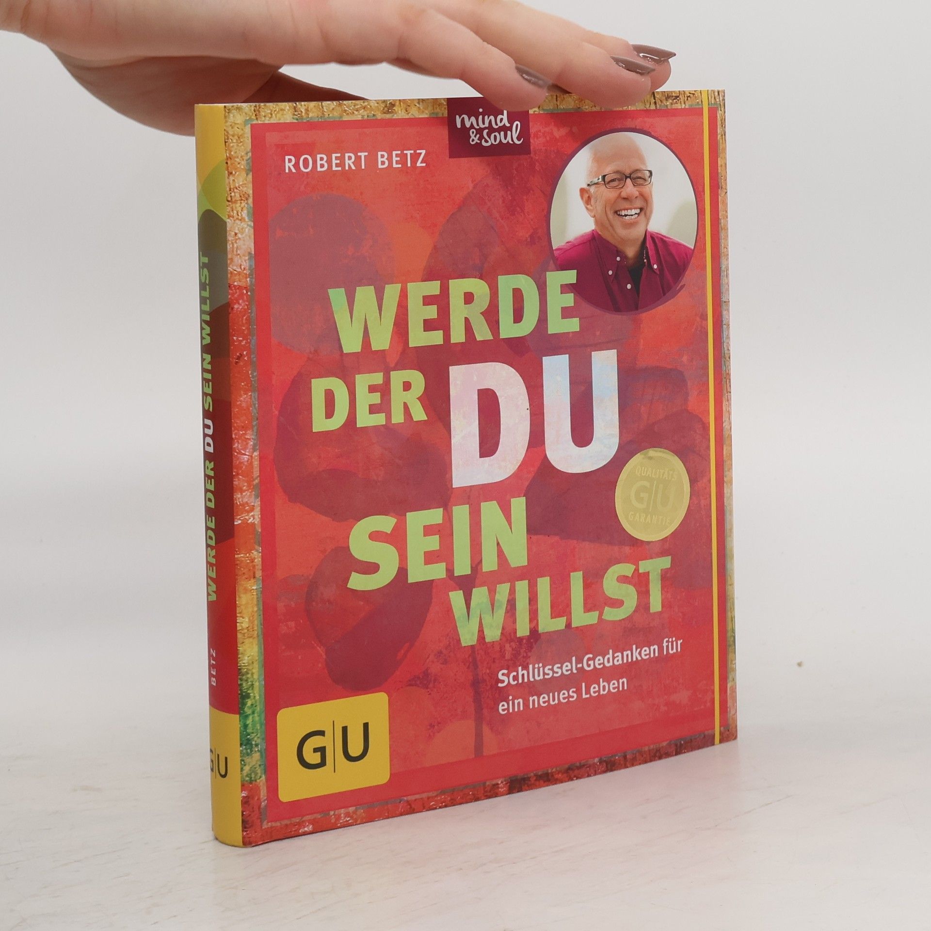 Werde, der du sein willst