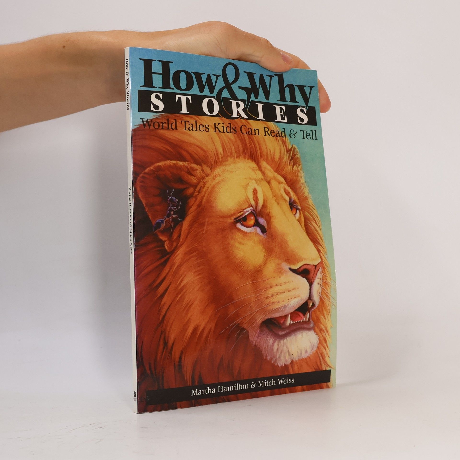 Martha Hamilton World Storytelling from August House: How & Why Stories