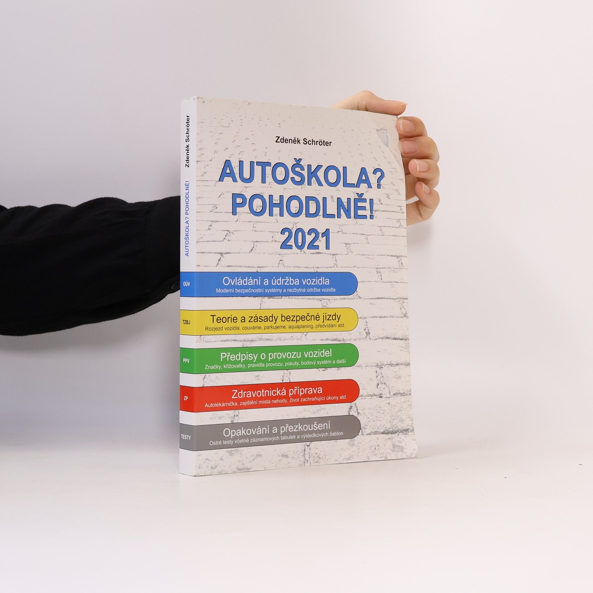 Autoškola? Pohodlně! : 2021