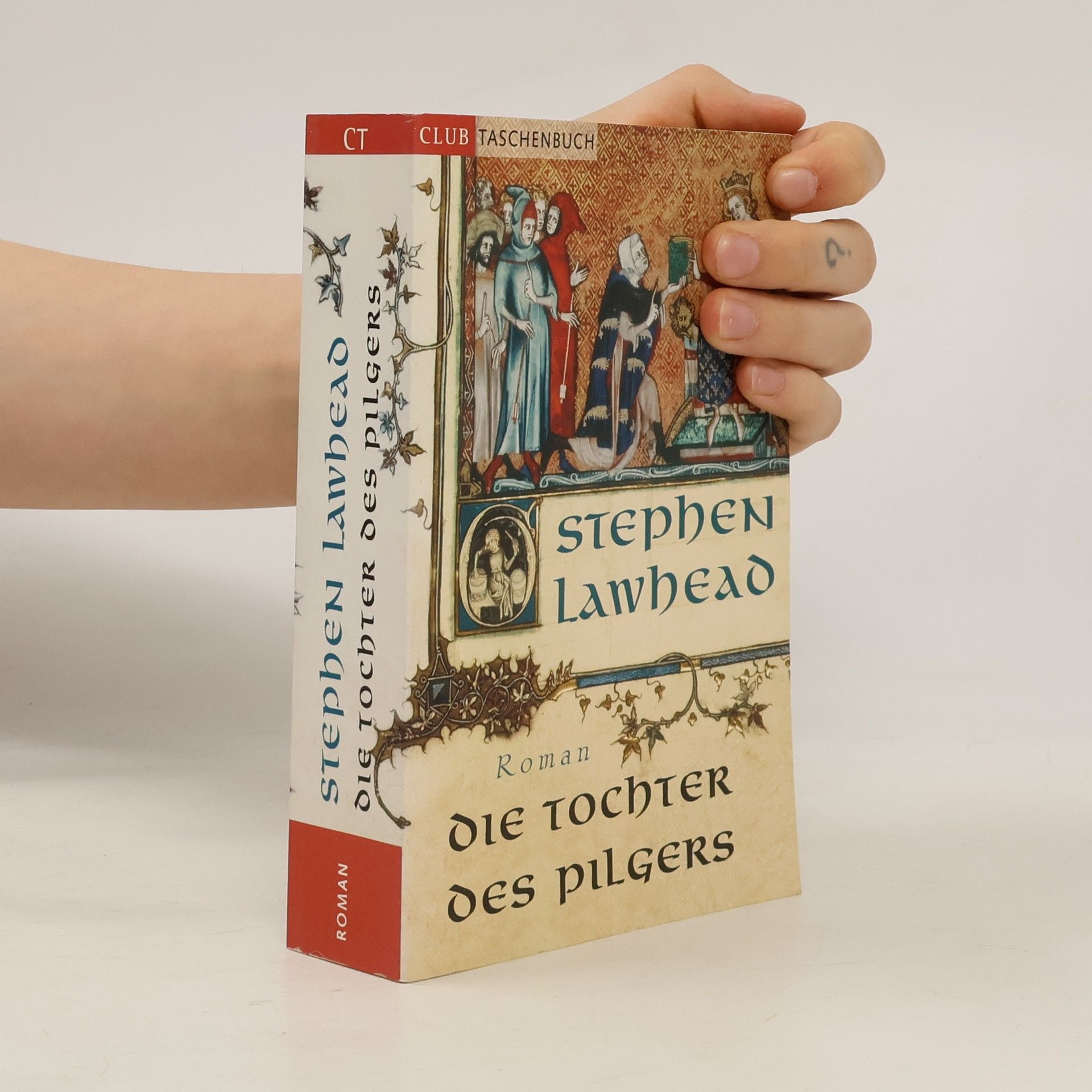 Stephen R. Lawhead Die Tochter des Pilgers
