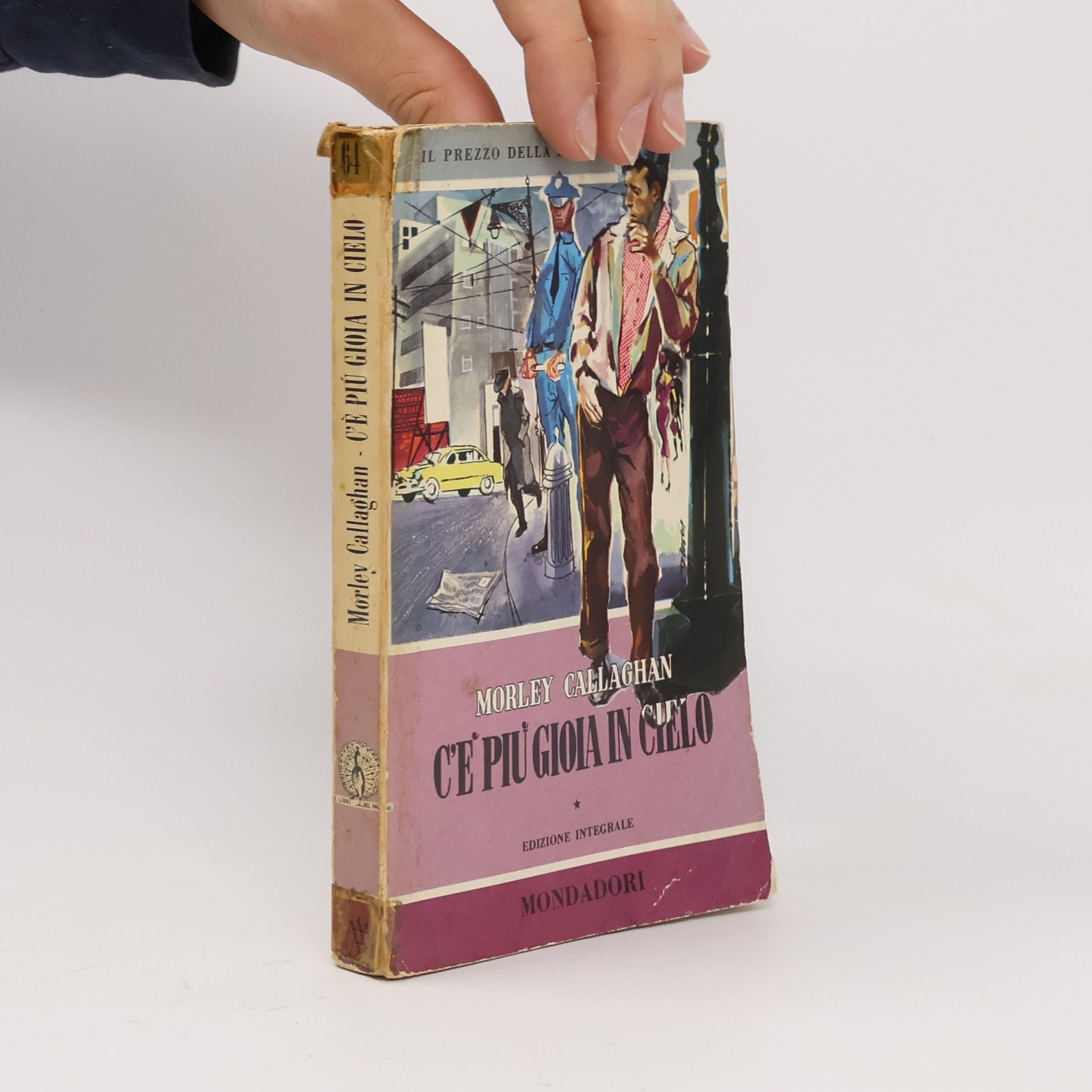 Morley Callaghan C'e piu gioia in Cielo