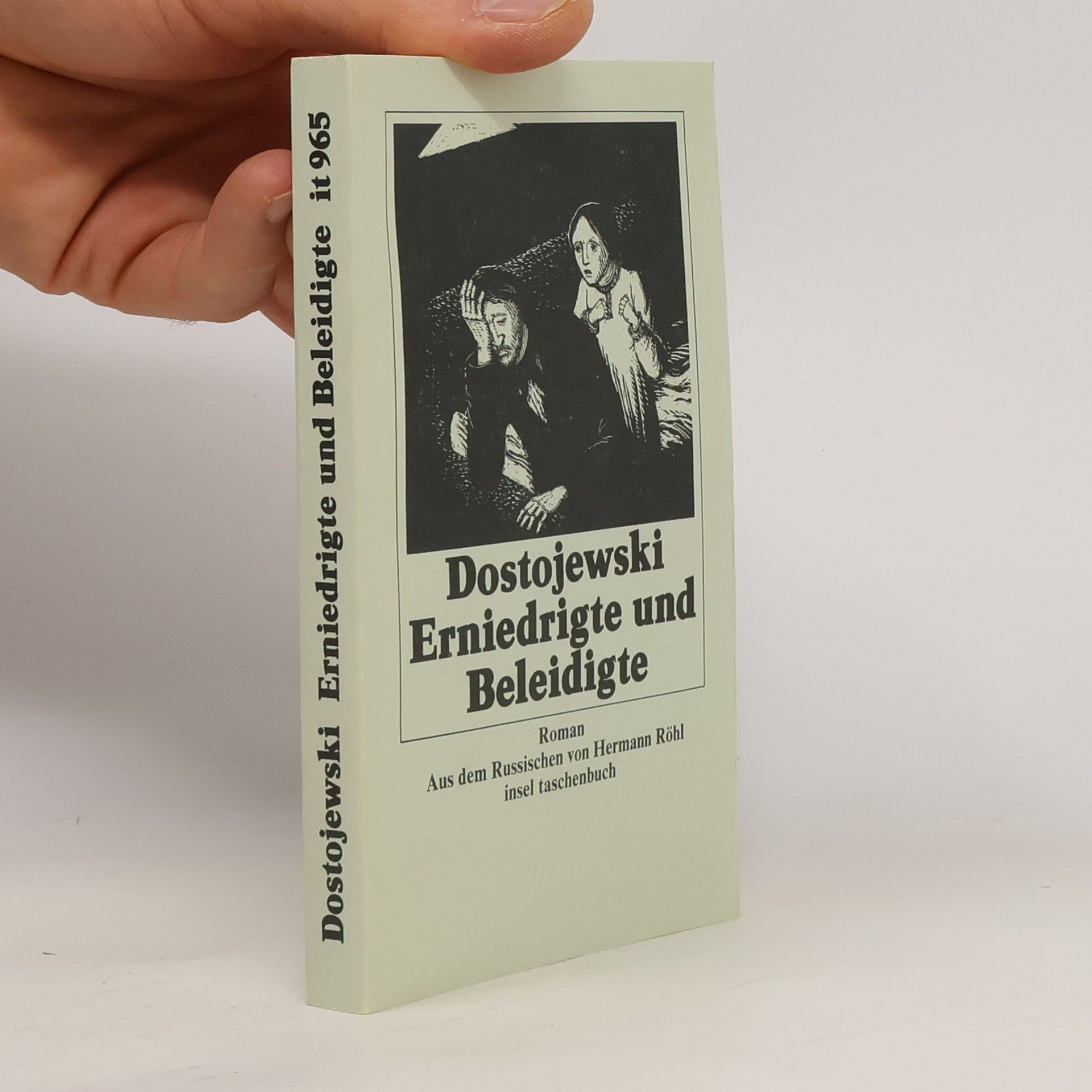 Fyodor Dostoyevsky Erniedrigte und Beleidigte
