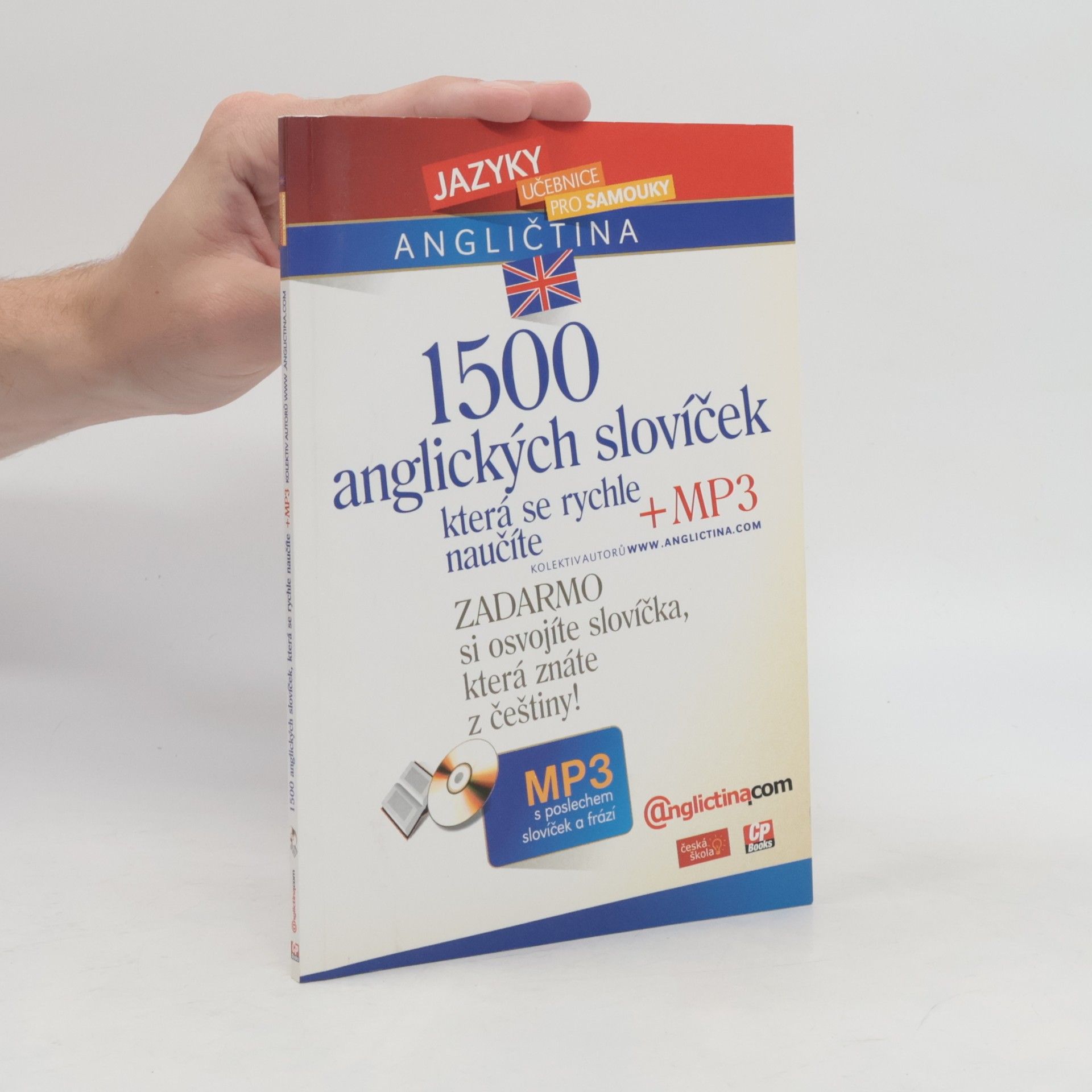 Collectif d'auteurs 1500 anglických slovíček, která se rychle naučíte