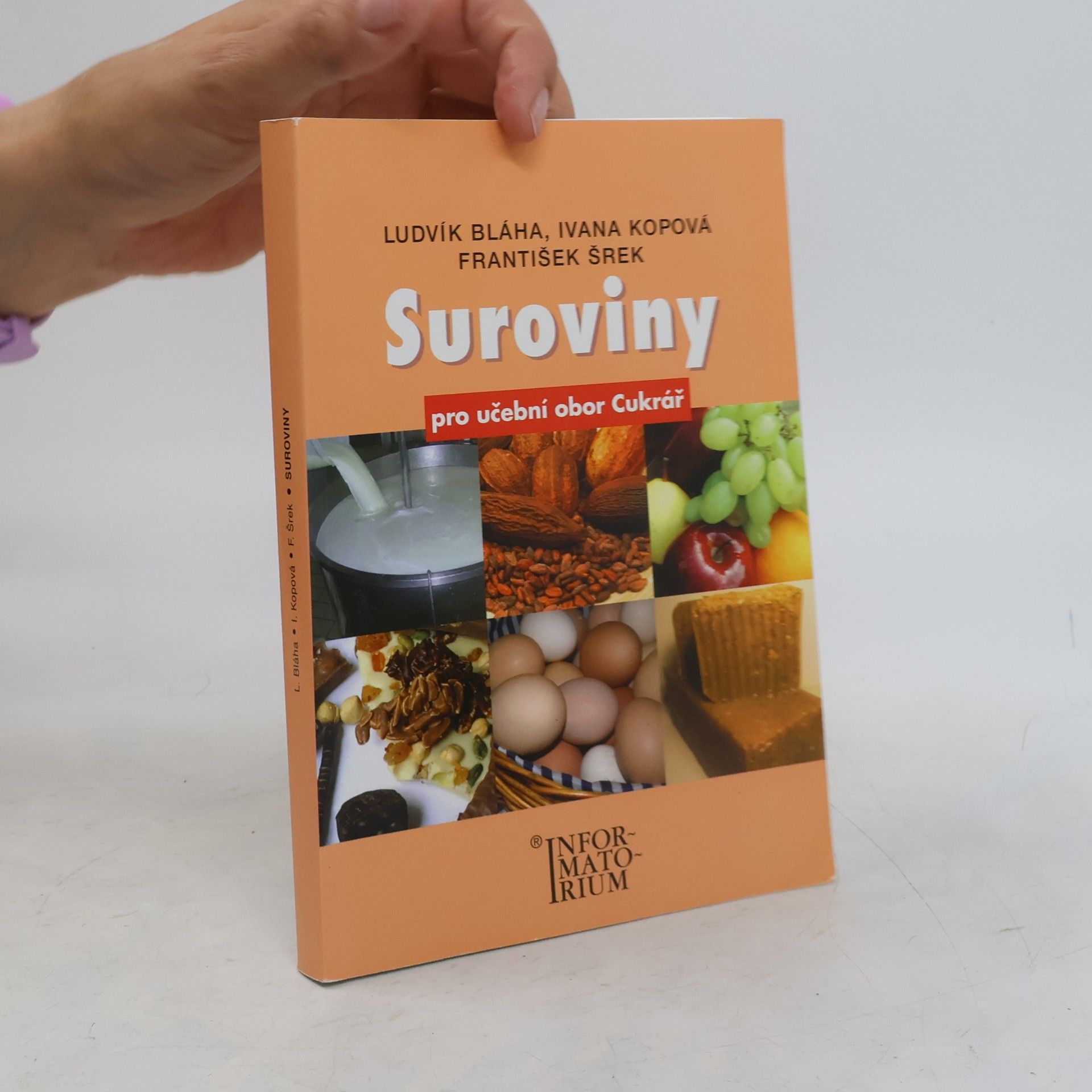 Various authors Suroviny pro učební obor Cukrář