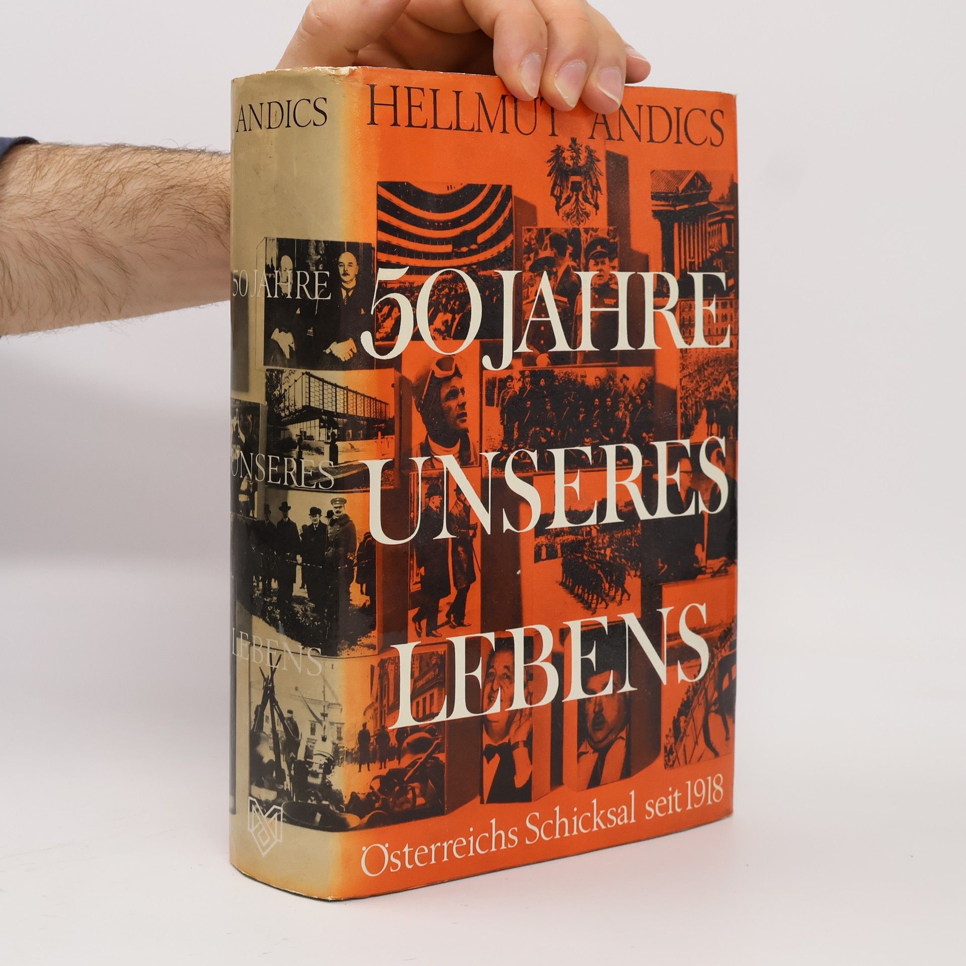 Hellmut Andics 50 Jahre unseres Lebens