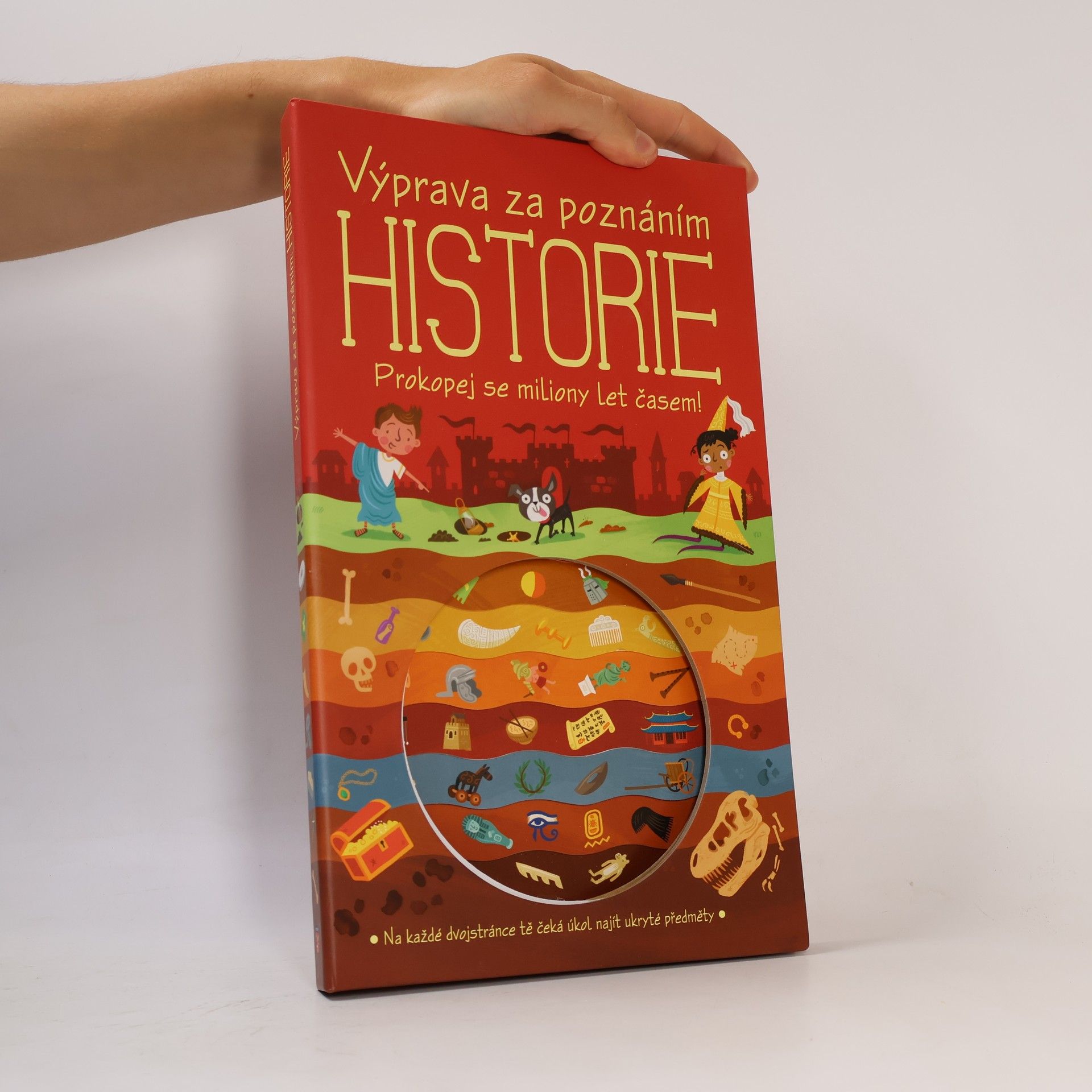 Helena Bližíková Výprava za poznáním. Historie. Prokopej se miliony let časem! Historie