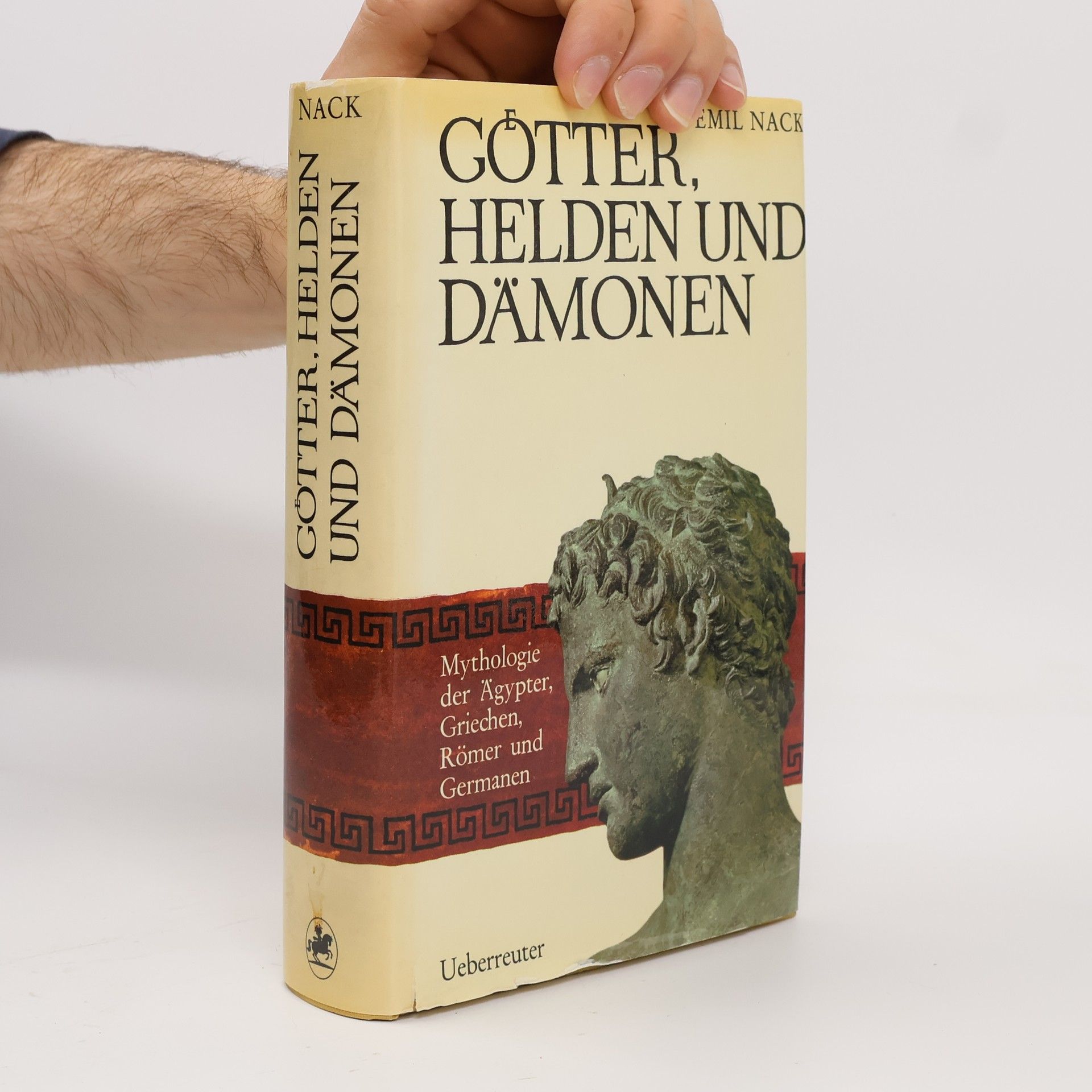 Emil Nack Gotter, Helden und Dämonen