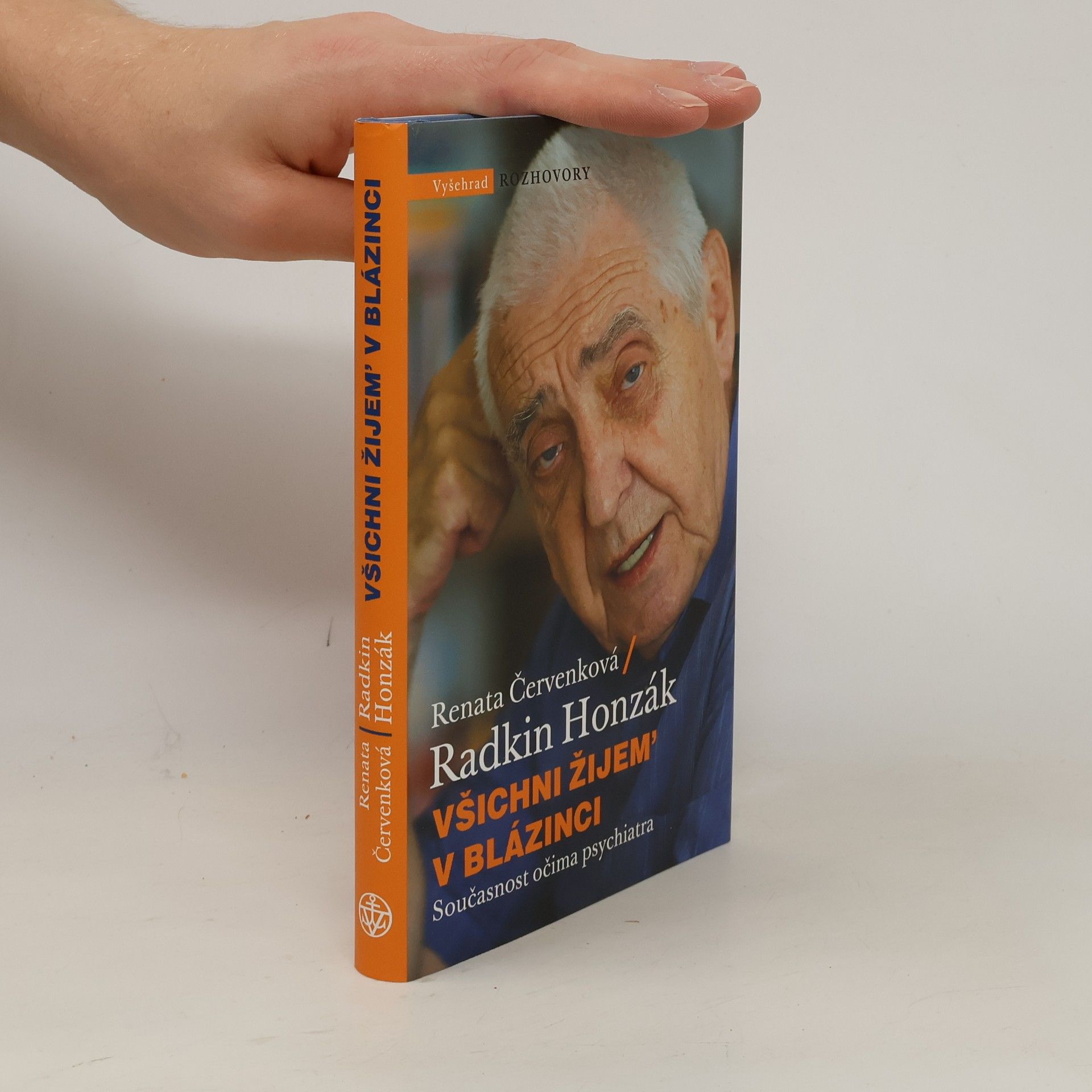 Radkin Honzák Všichni žijem' v blázinci