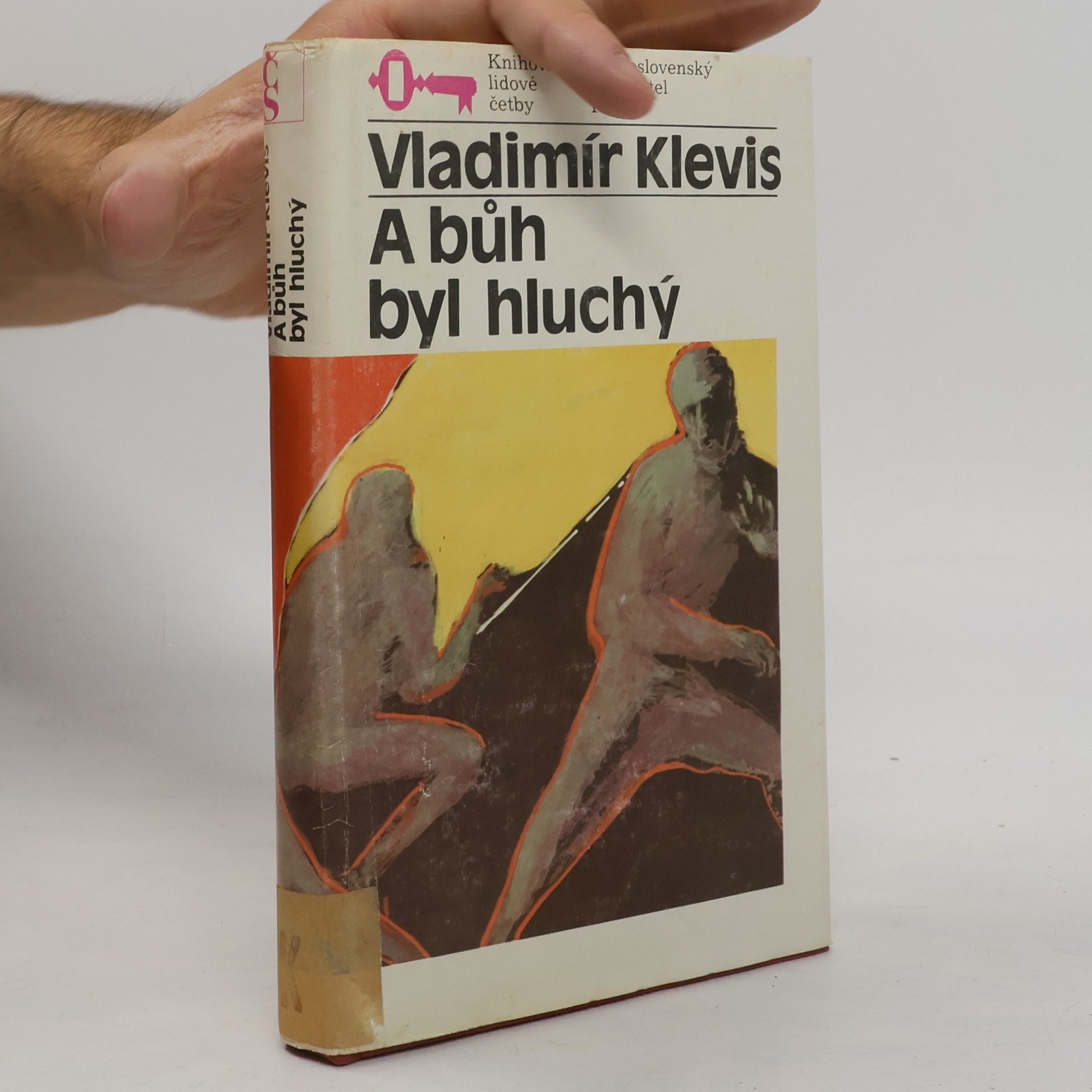 Vladimír Klevis A bůh byl hluchý