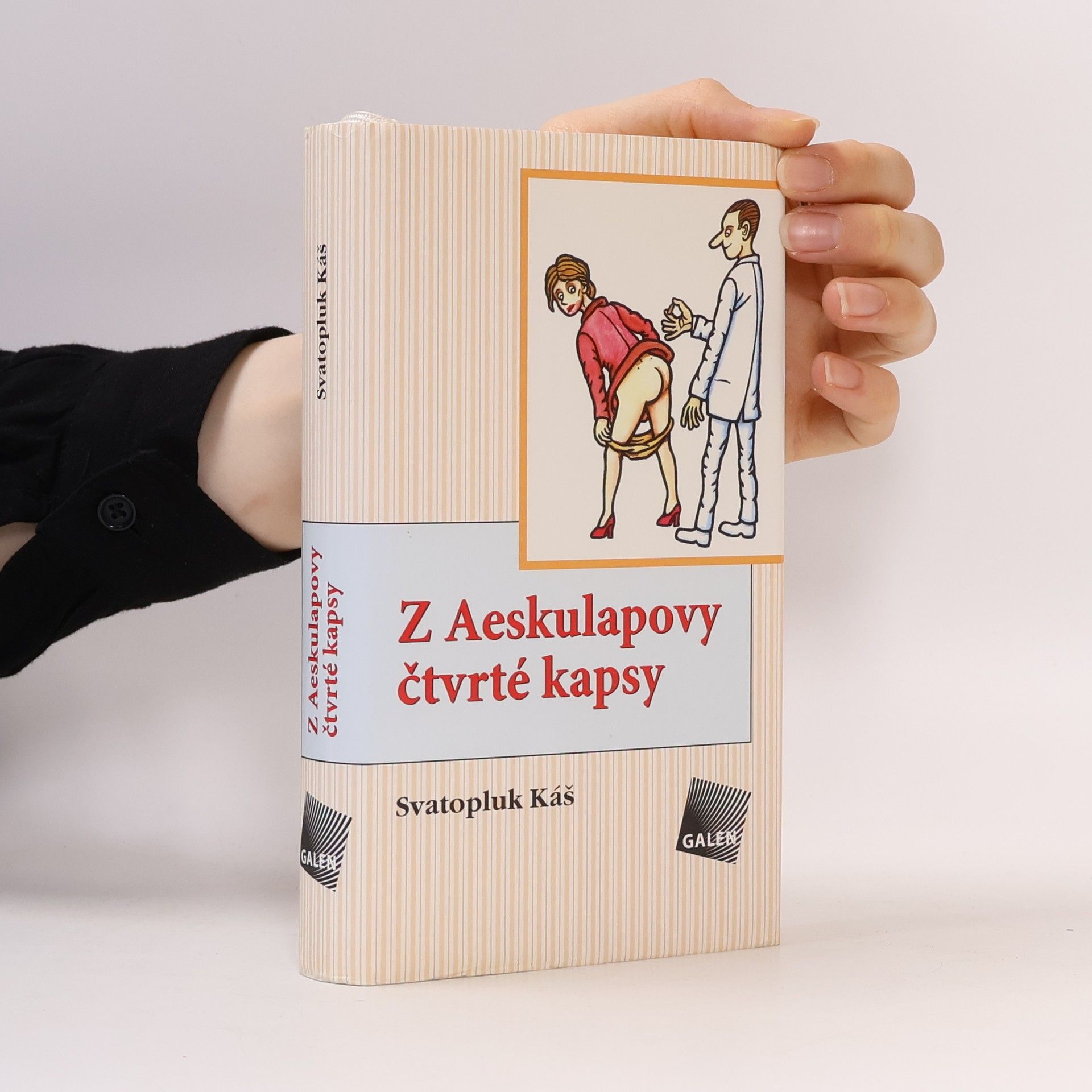Svatopluk Káš Z Aeskulapovy čtvrté kapsy