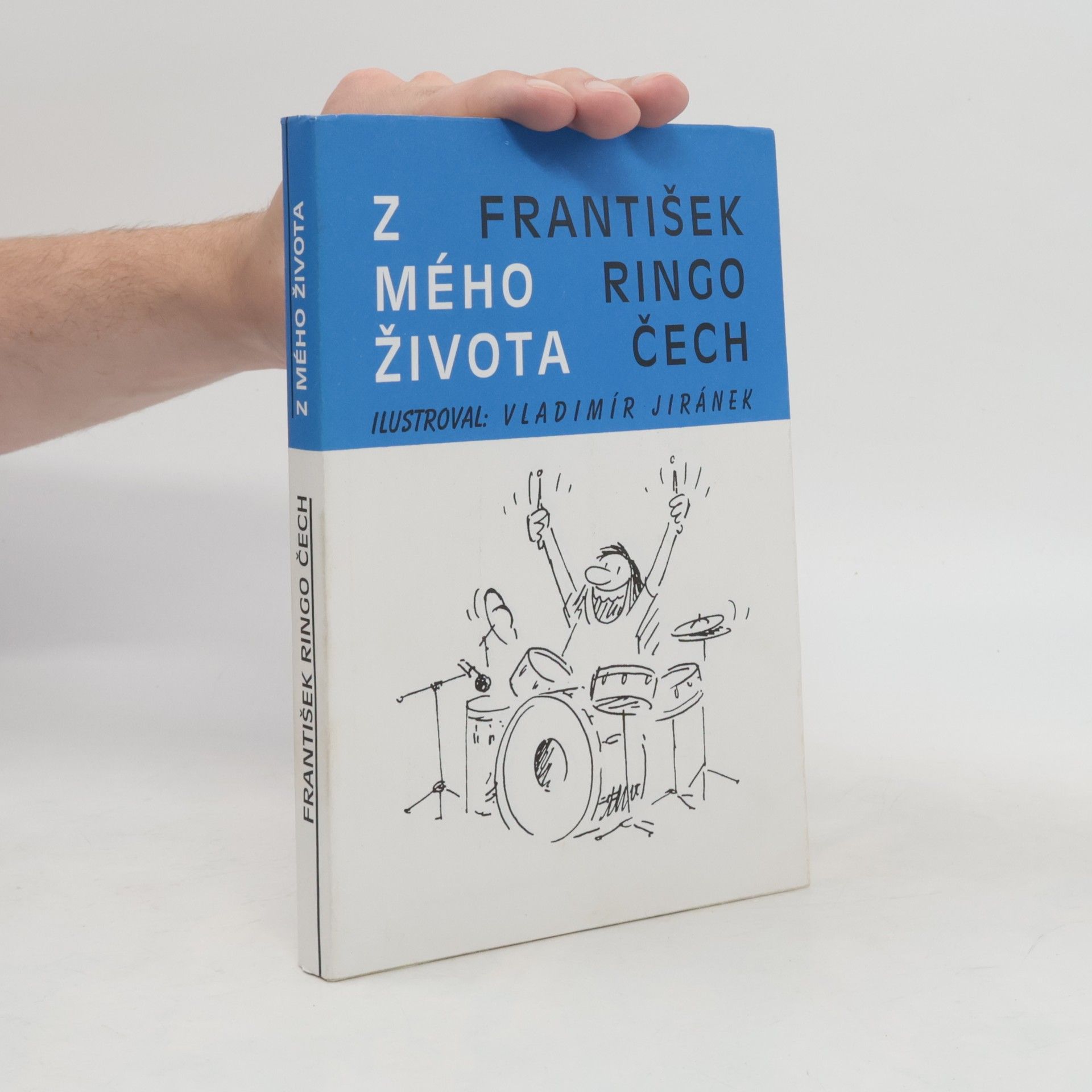 František Ringo Čech Z mého života
