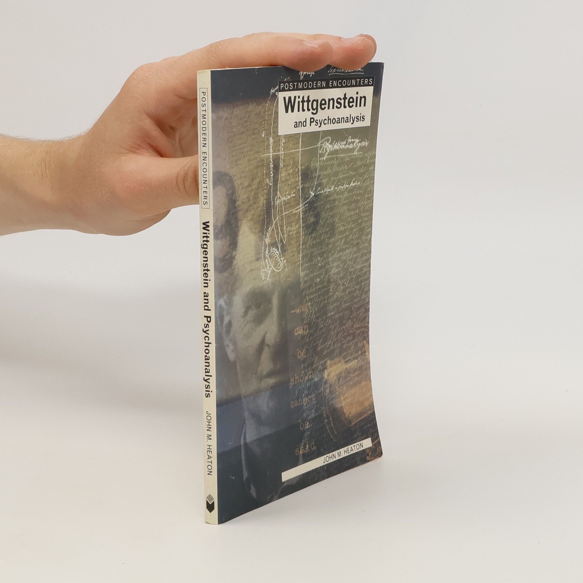 John M. Heaton Wittgenstein and psychoanalysis
