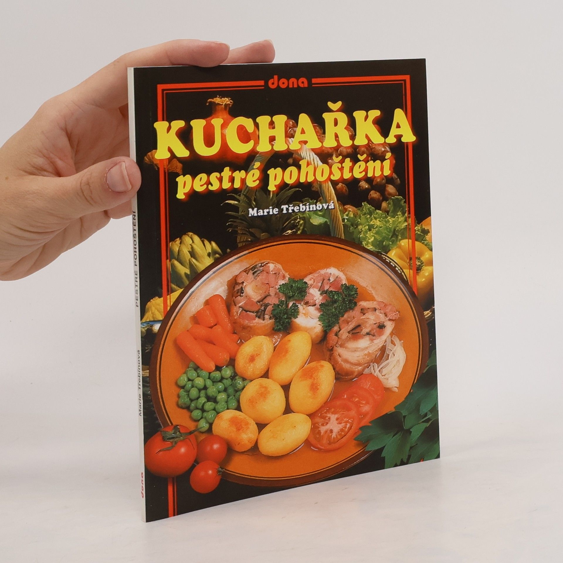 Marie Třebínová Kuchařka, pestré pohoštění