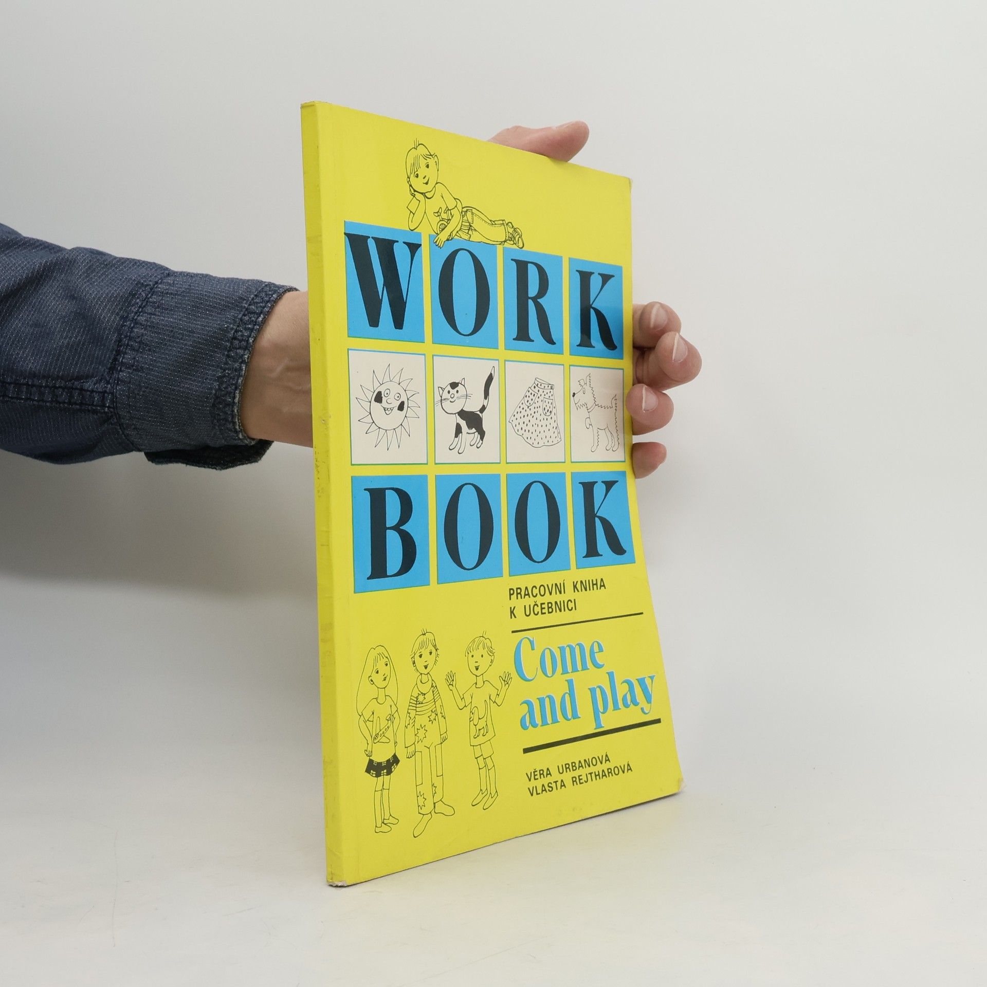 Věra Urbanová Workbook. Pracovní kniha k učebnici Come and play