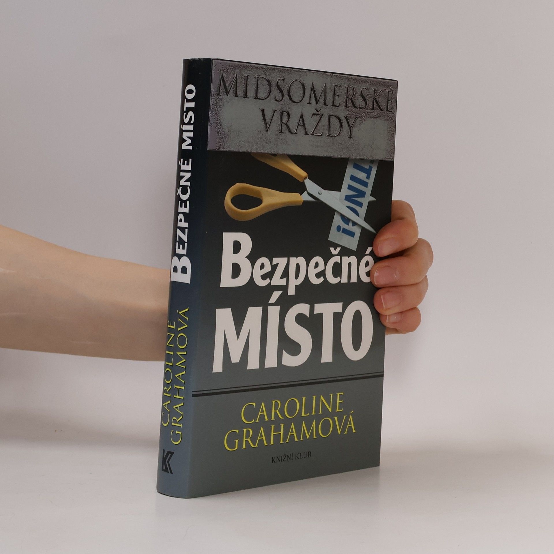 Caroline Graham Bezpečné místo