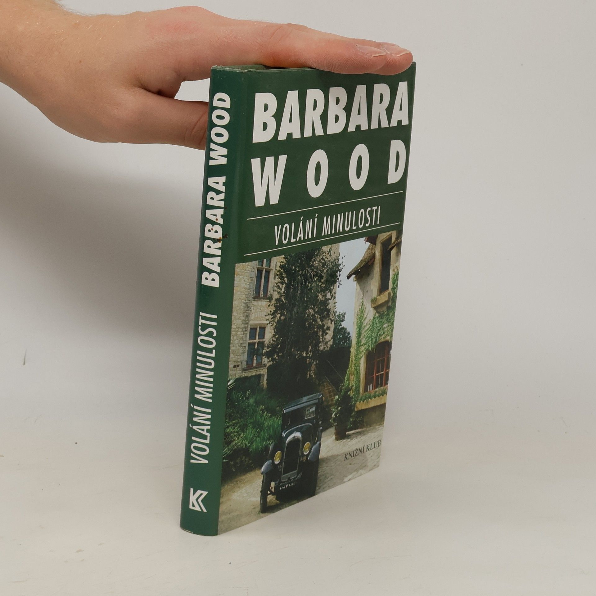 Barbara Wood Volání minulosti