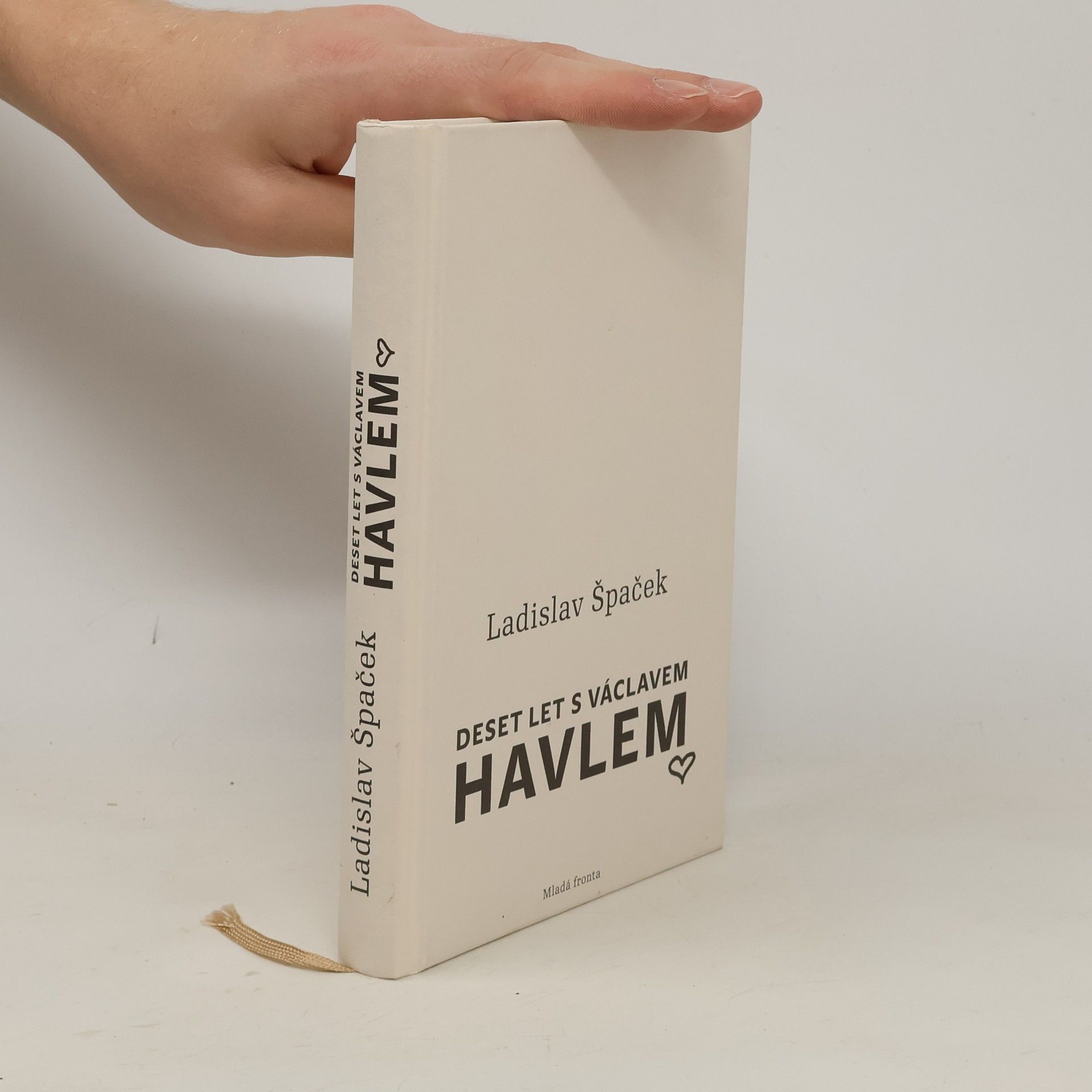 Ladislav Špaček Deset let s Václavem Havlem