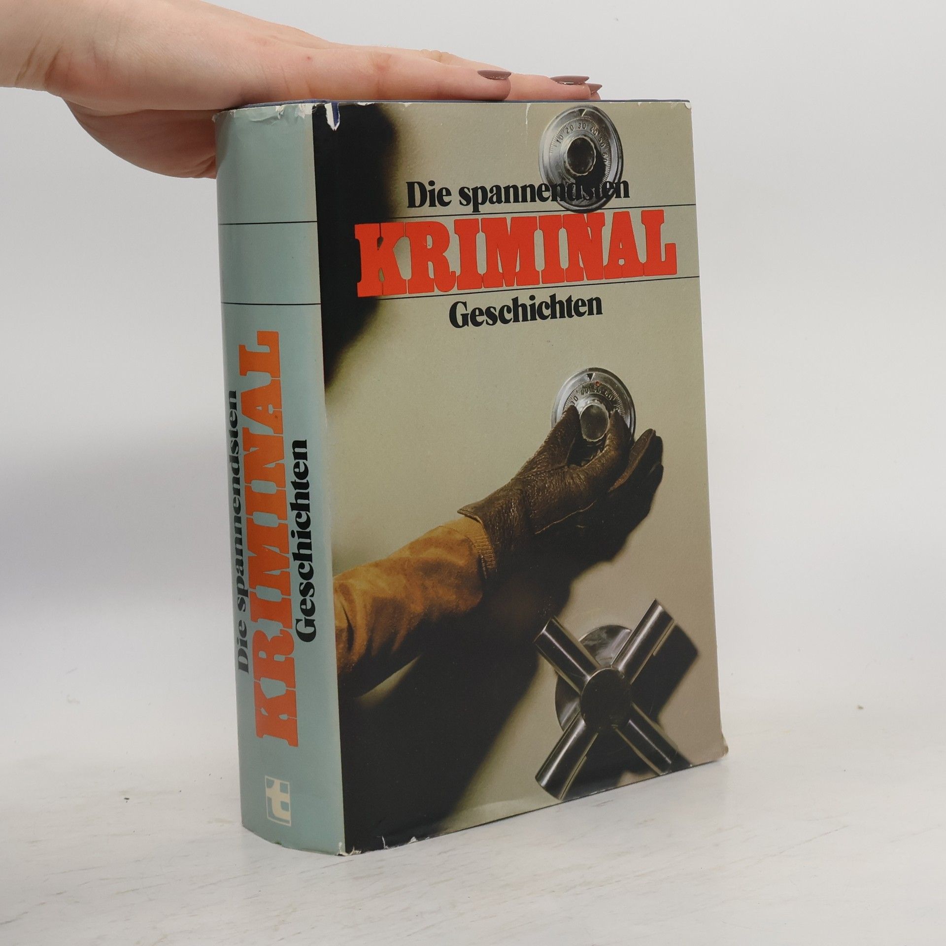 Collectif d'auteurs Die spannendsten Kriminal Geschichten