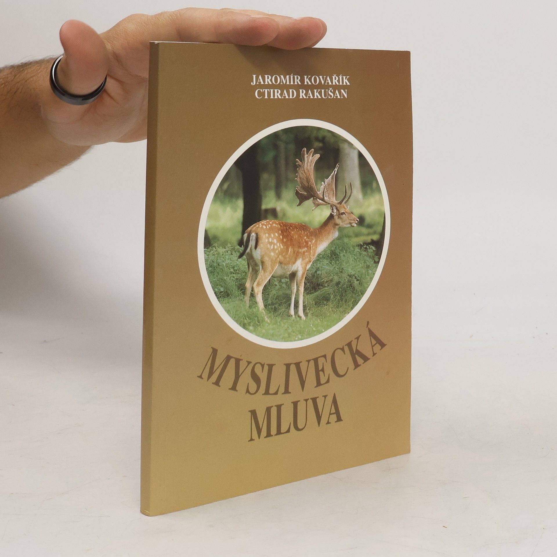 Ctirad Rakušan Myslivecká mluva