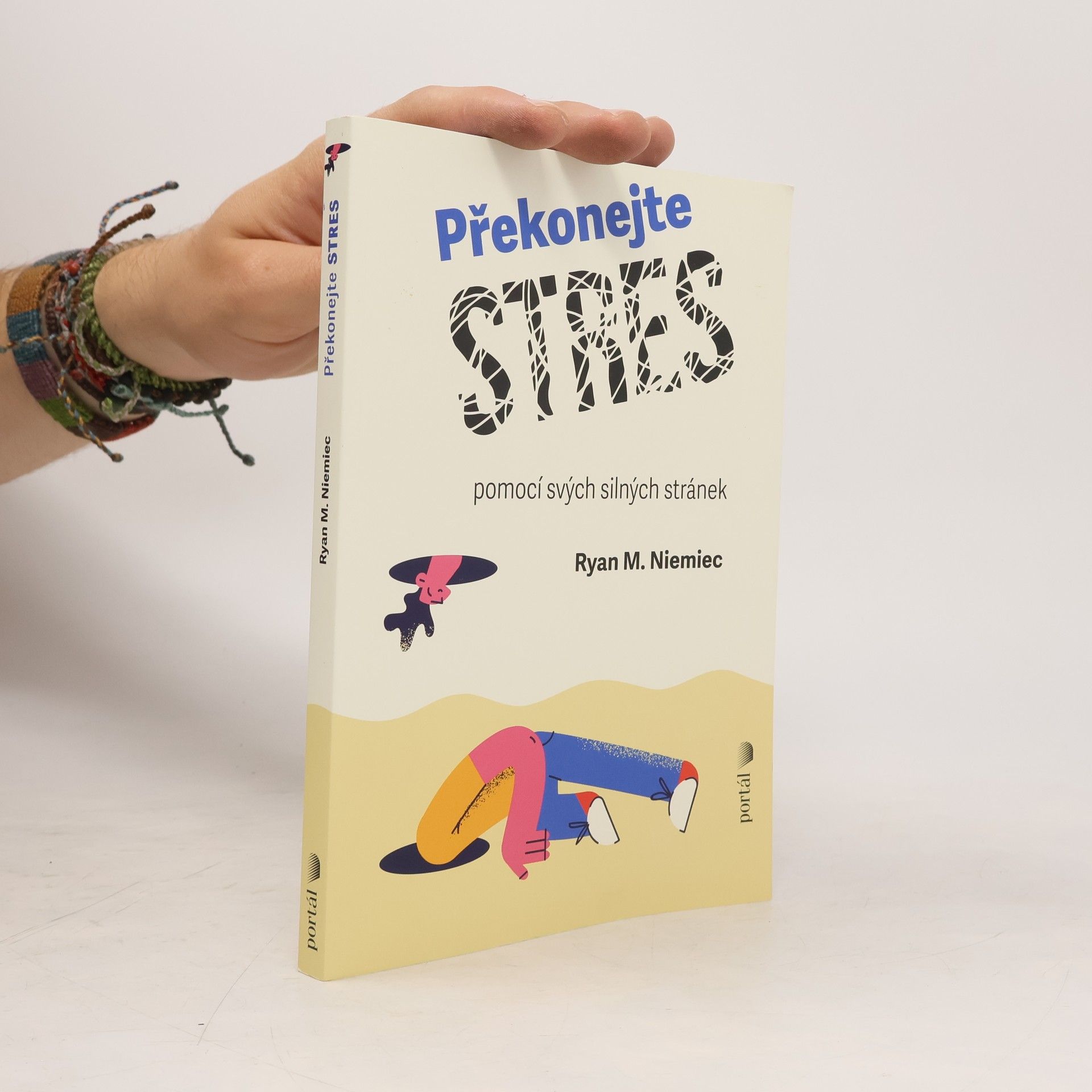 Překonejte stres pomocí svých silných stránek