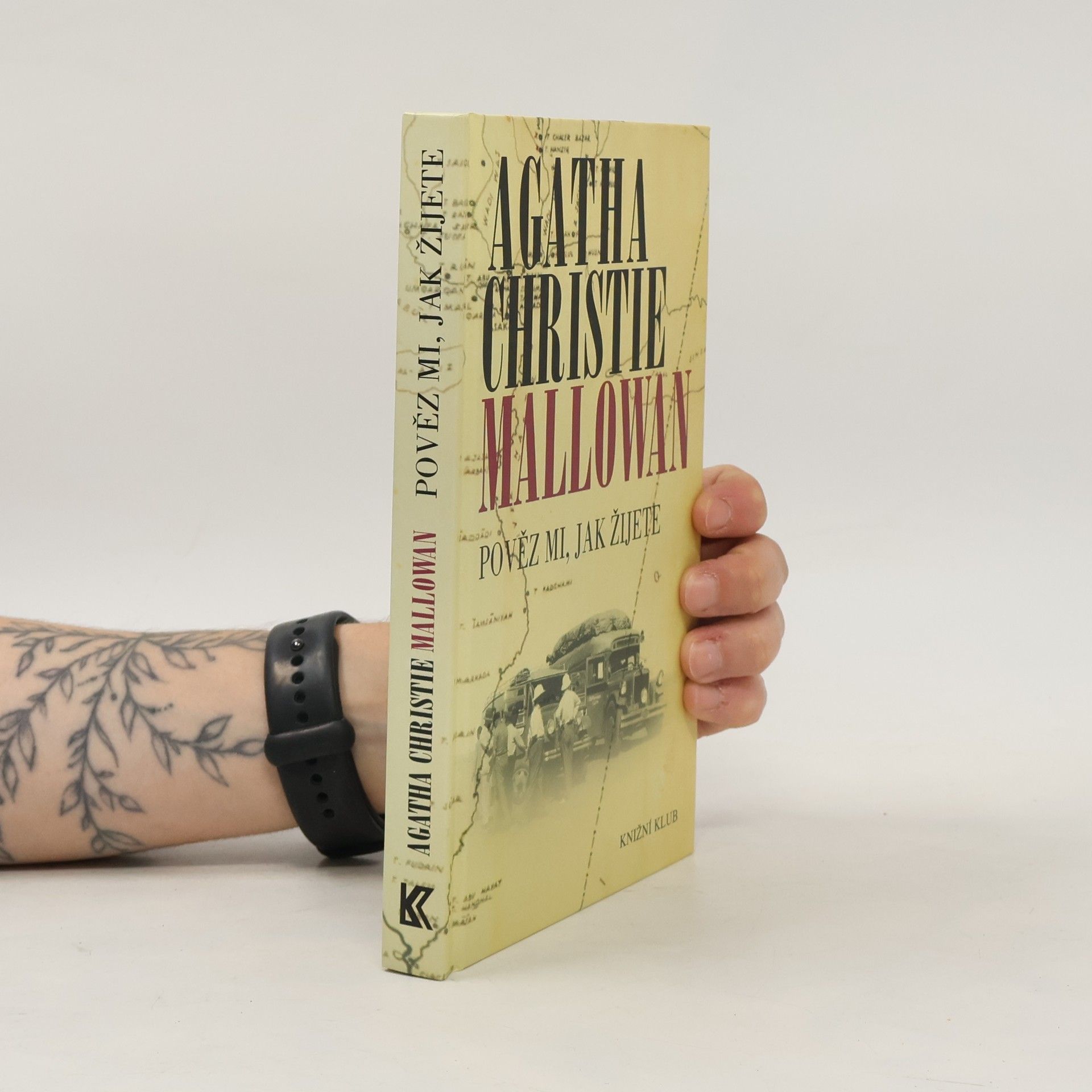 Agatha Christie Pověz mi, jak žijete