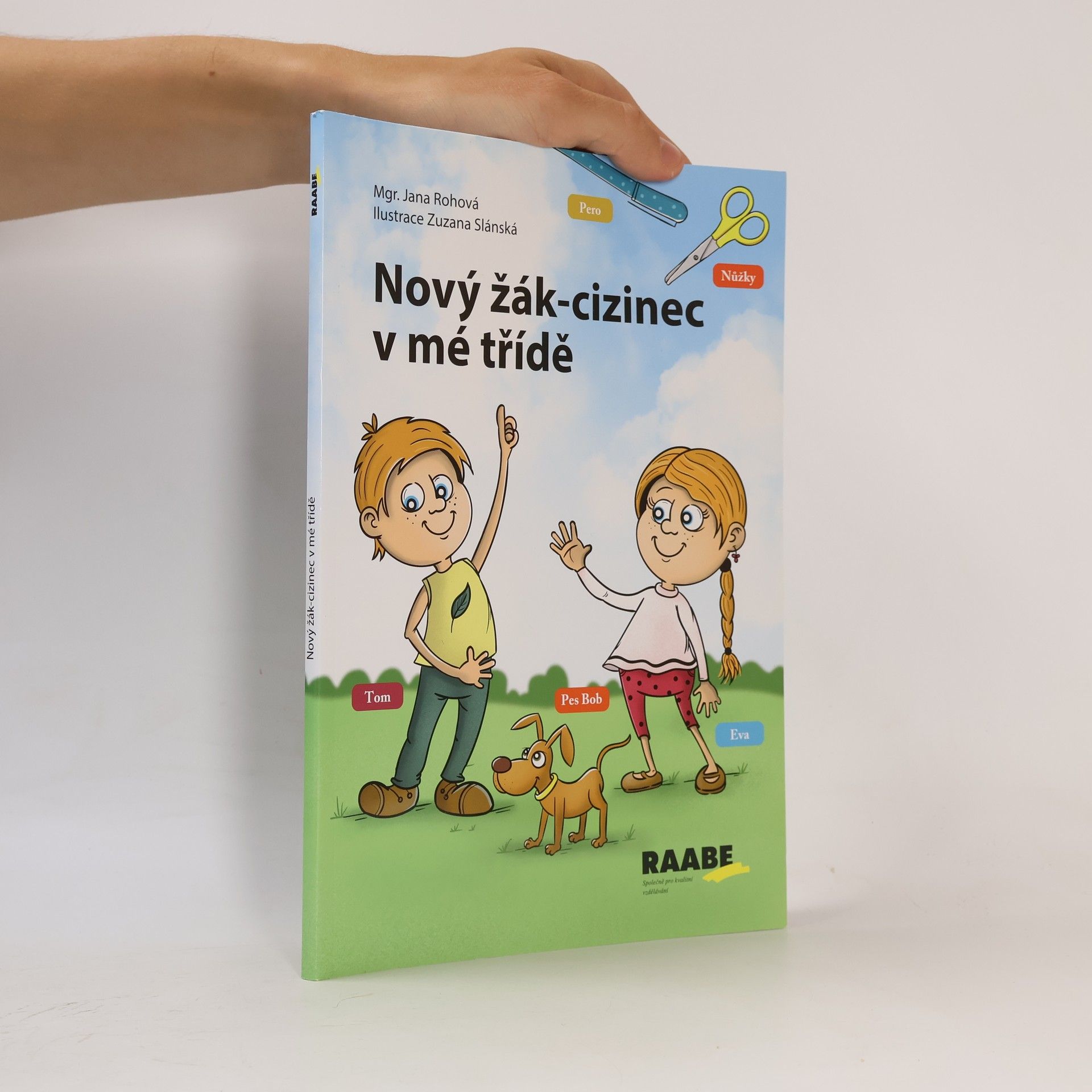 Jana Rohová Nový žák-cizinec v mé třídě