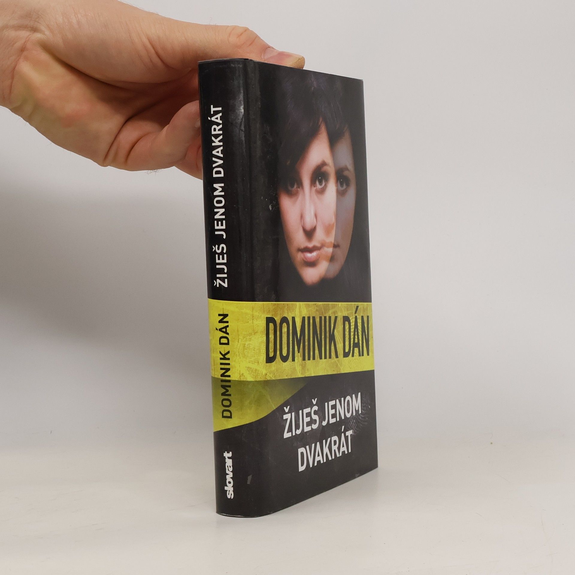 Dominik Dán Žiješ jenom dvakrát