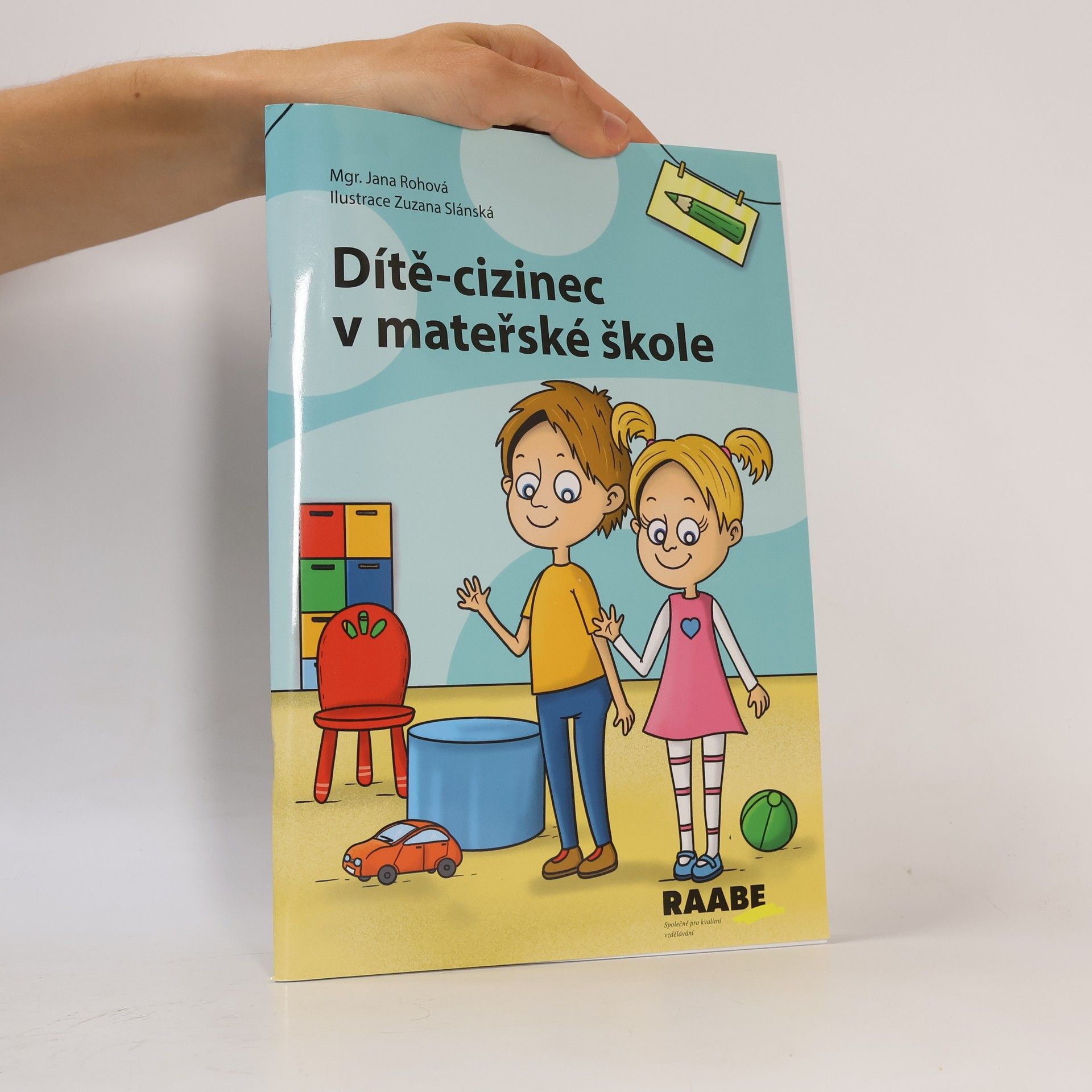 Jana Rohová Dítě-cizinec v mateřské škole