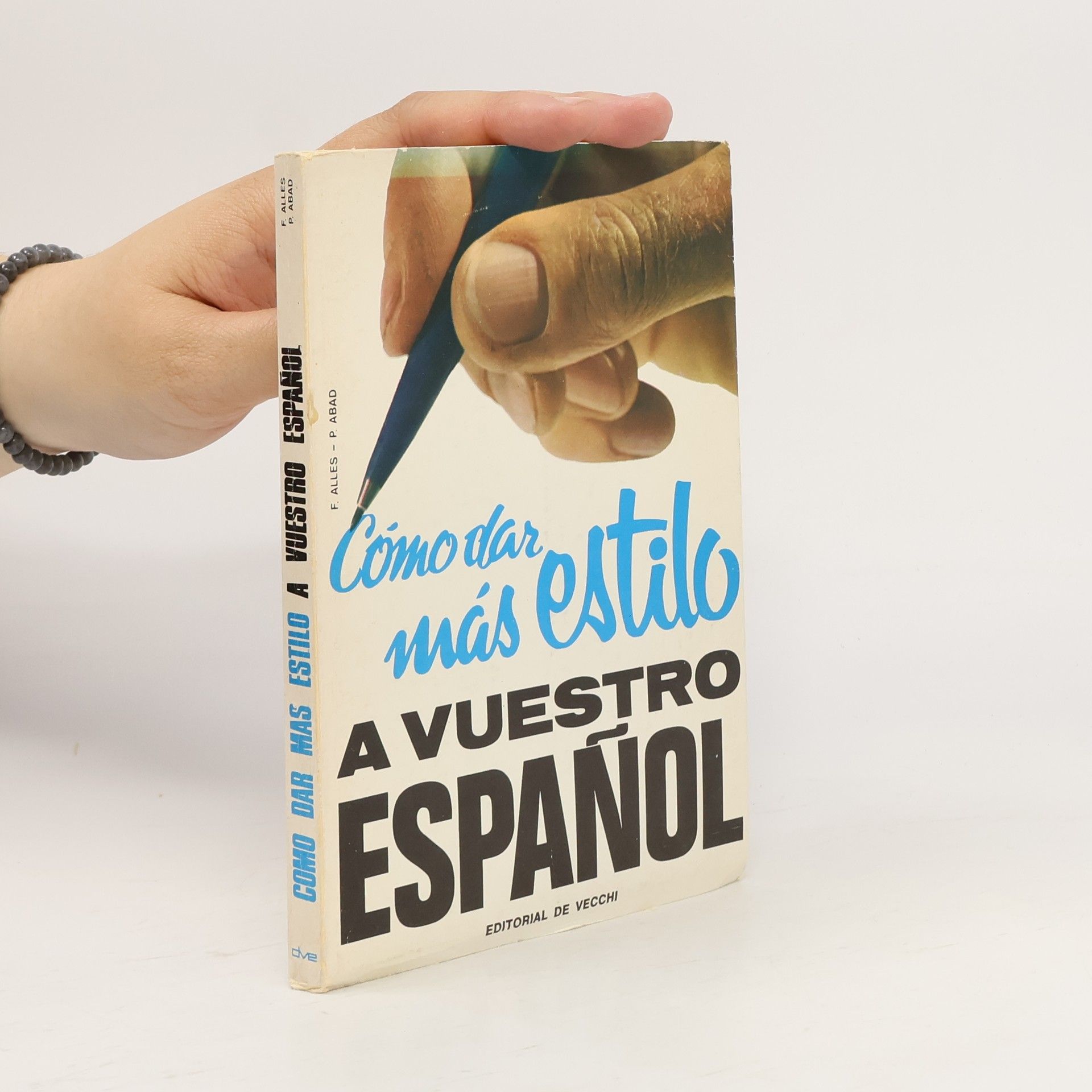 P. Abad Cómo dar más estilo a vuestro español