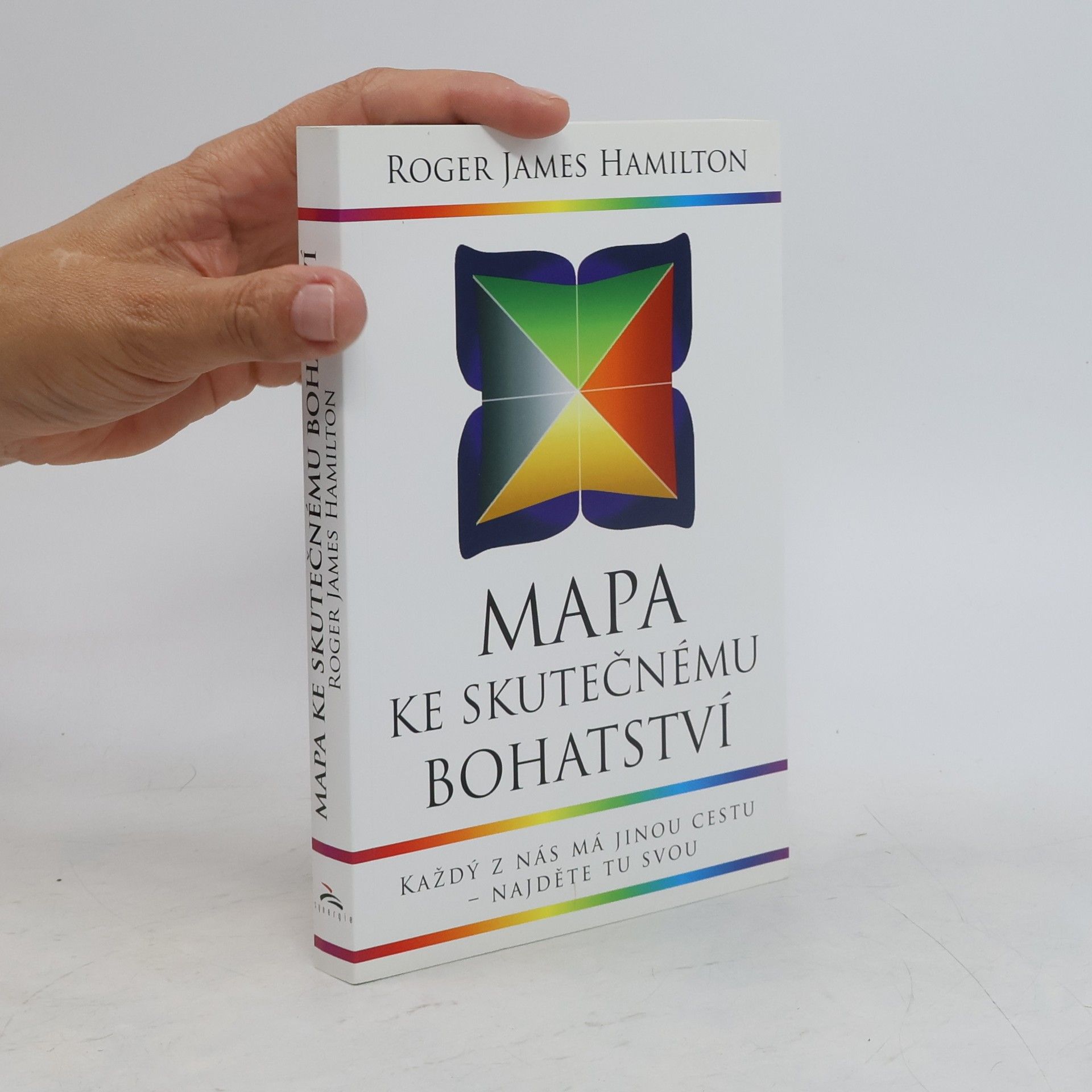 Roger James Hamilton Mapa ke skutečnému bohatství