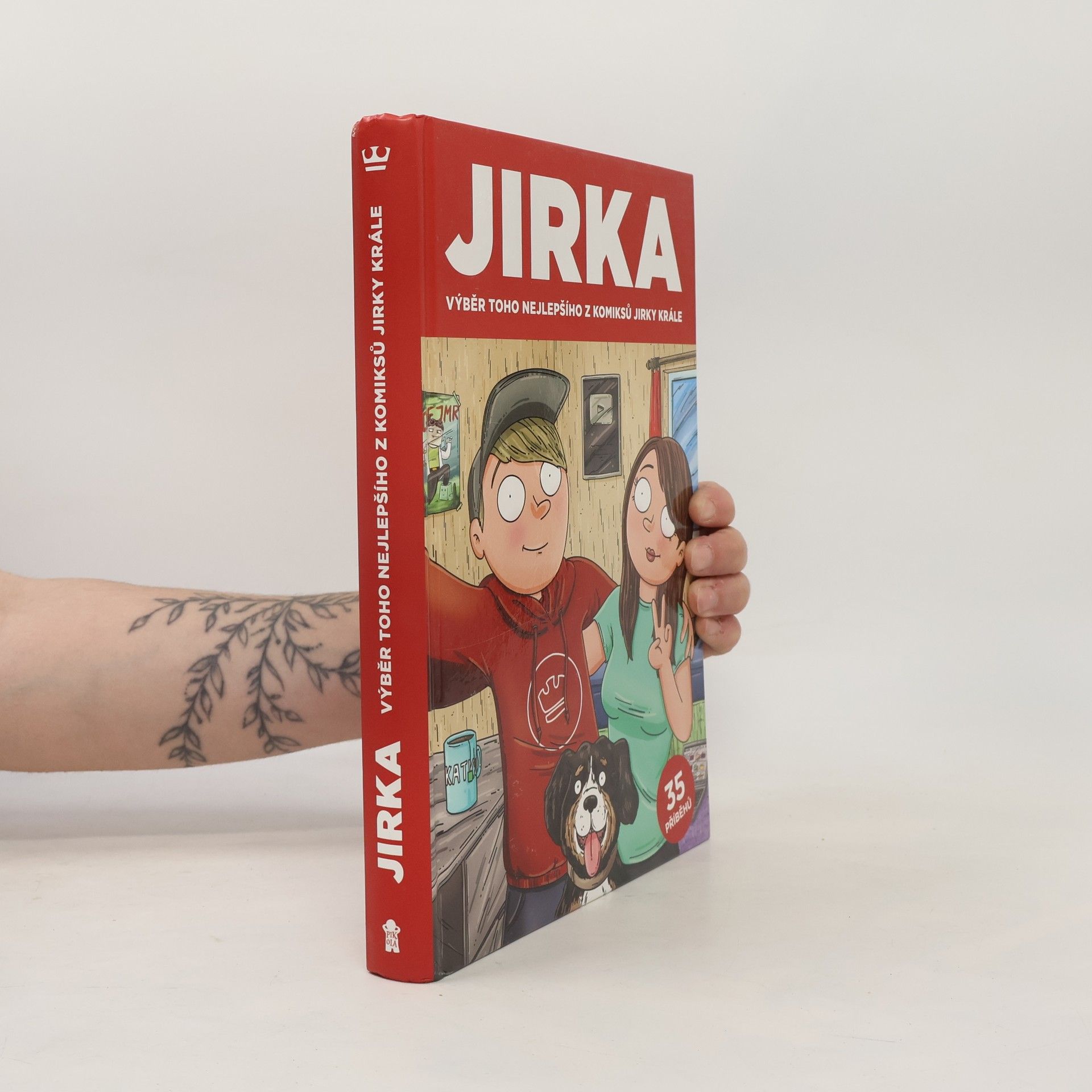 Petr Král Jirka. Výběr toho nejlepšího z komiksů Jirky Krále